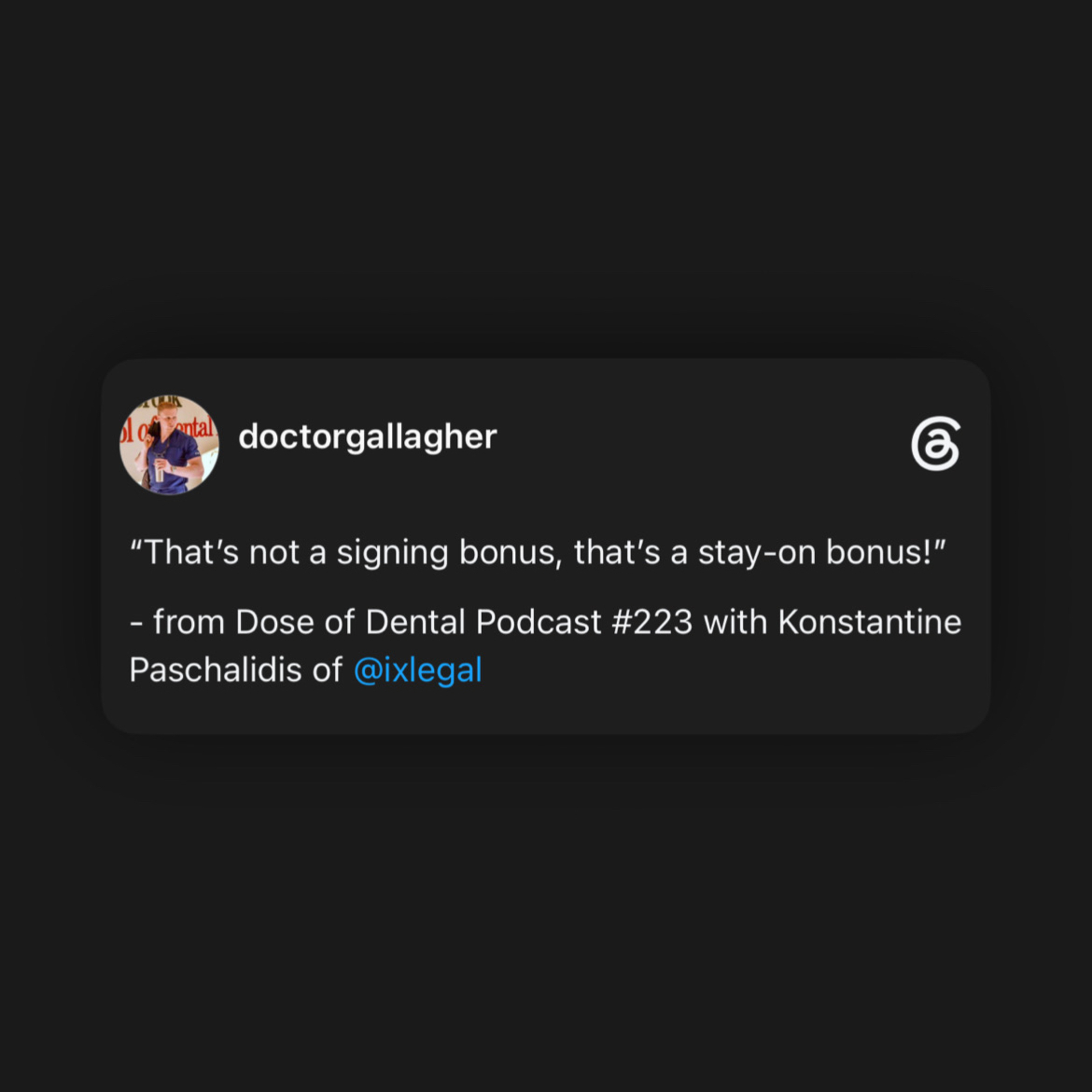 “That’s not a signing bonus, that’s a stay-on bonus!”