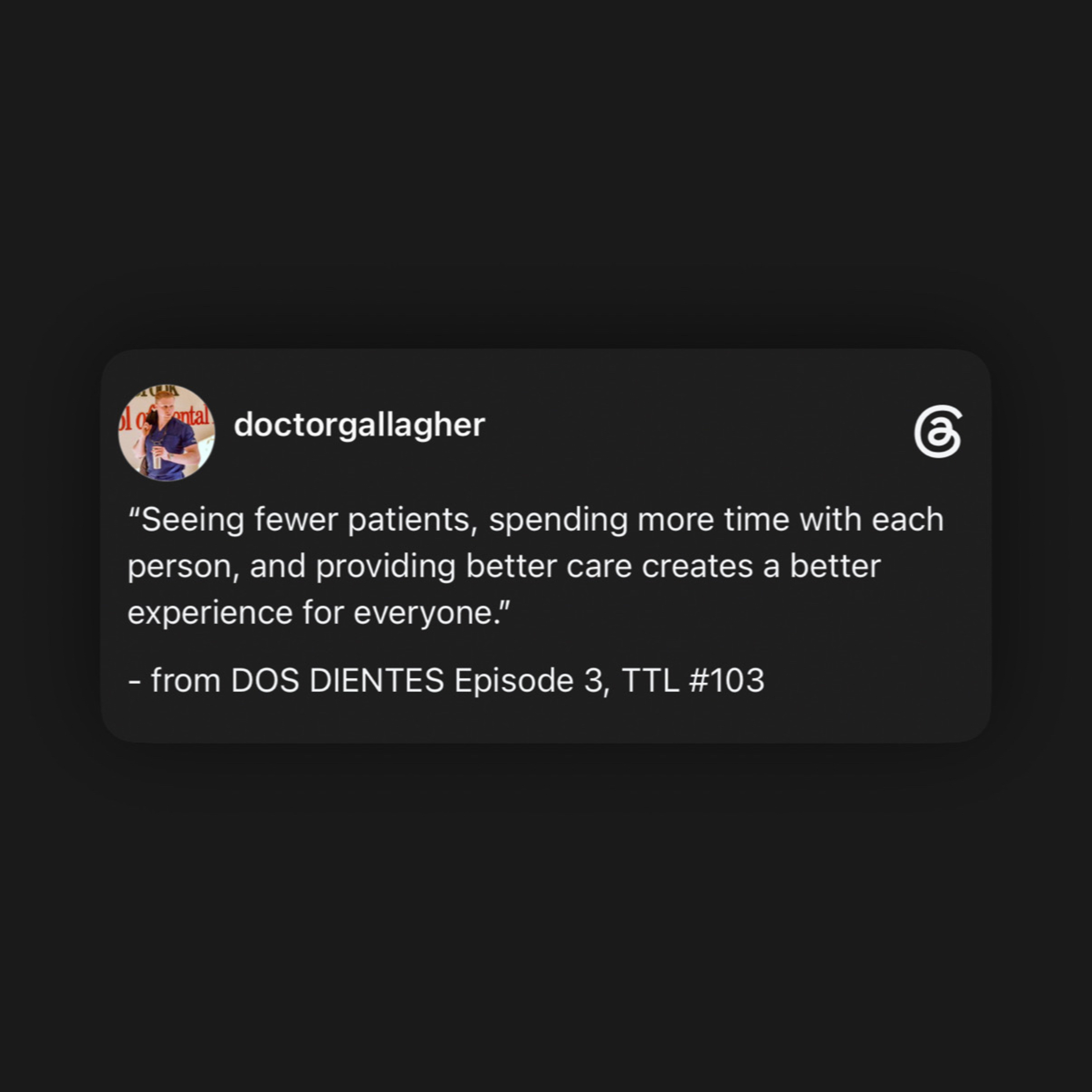 “Seeing fewer patients, spending more time with each person, and providing better care creates…” episode artwork