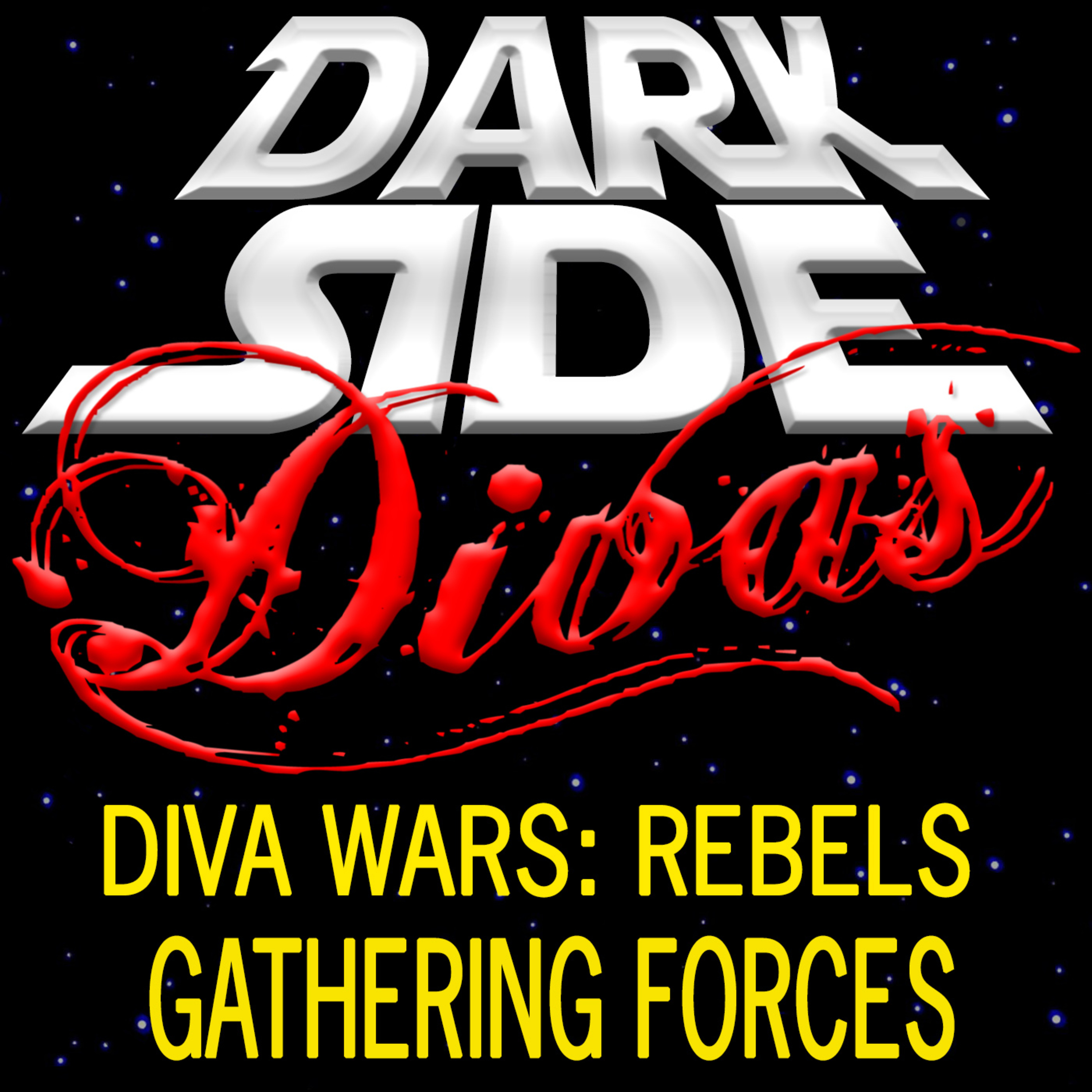 Dark Side Divas - A Star Wars Podcast
