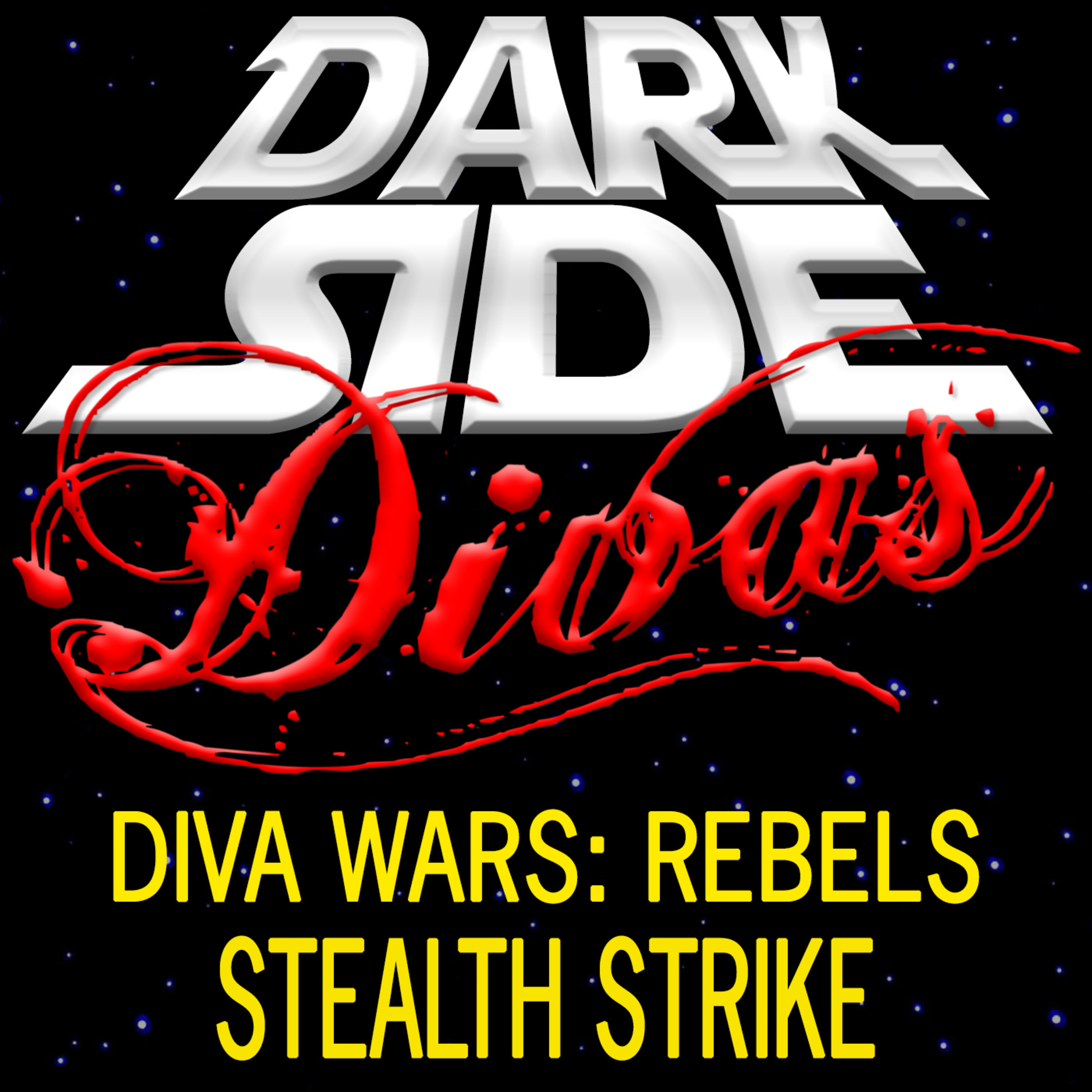 Dark Side Divas - A Star Wars Podcast