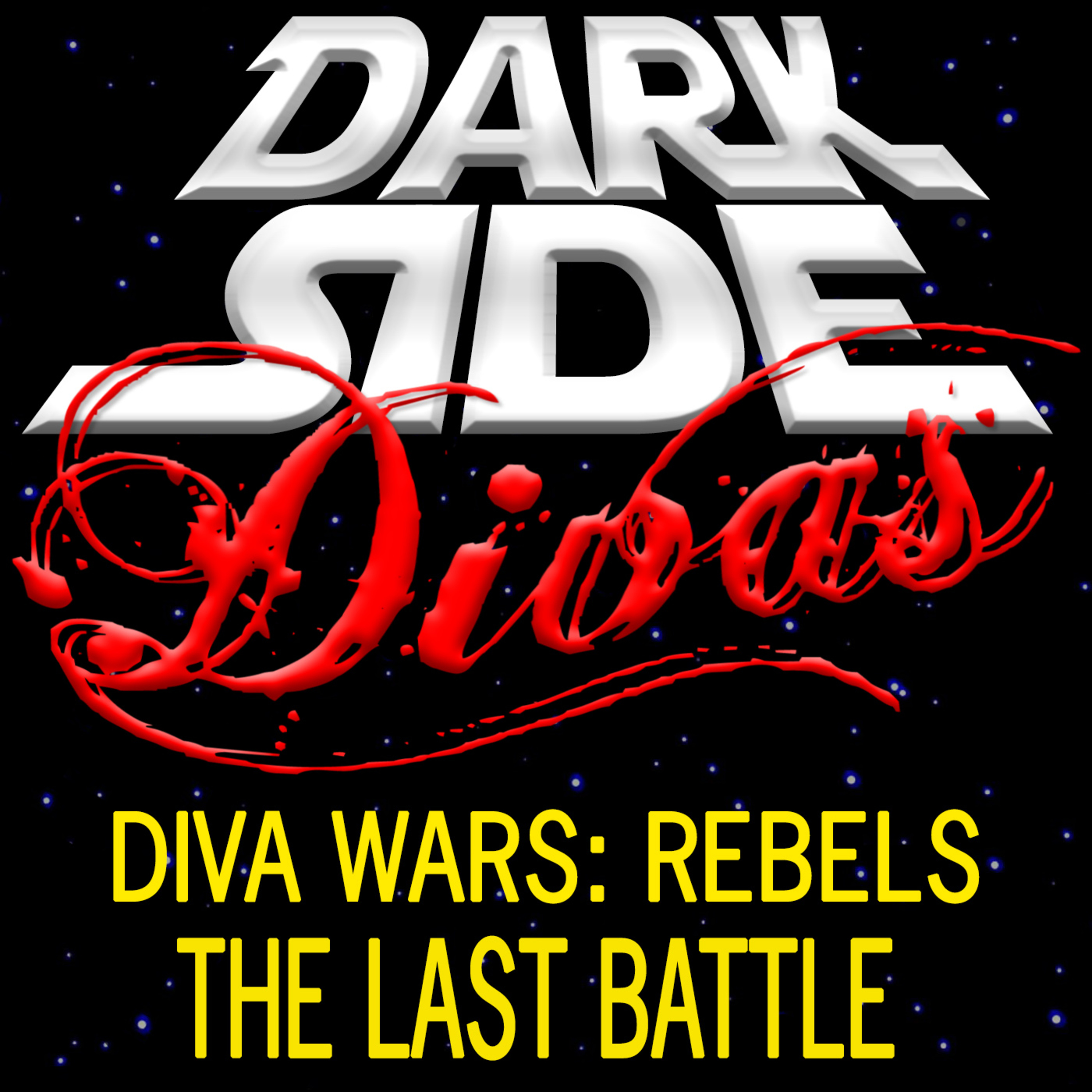 Dark Side Divas - A Star Wars Podcast