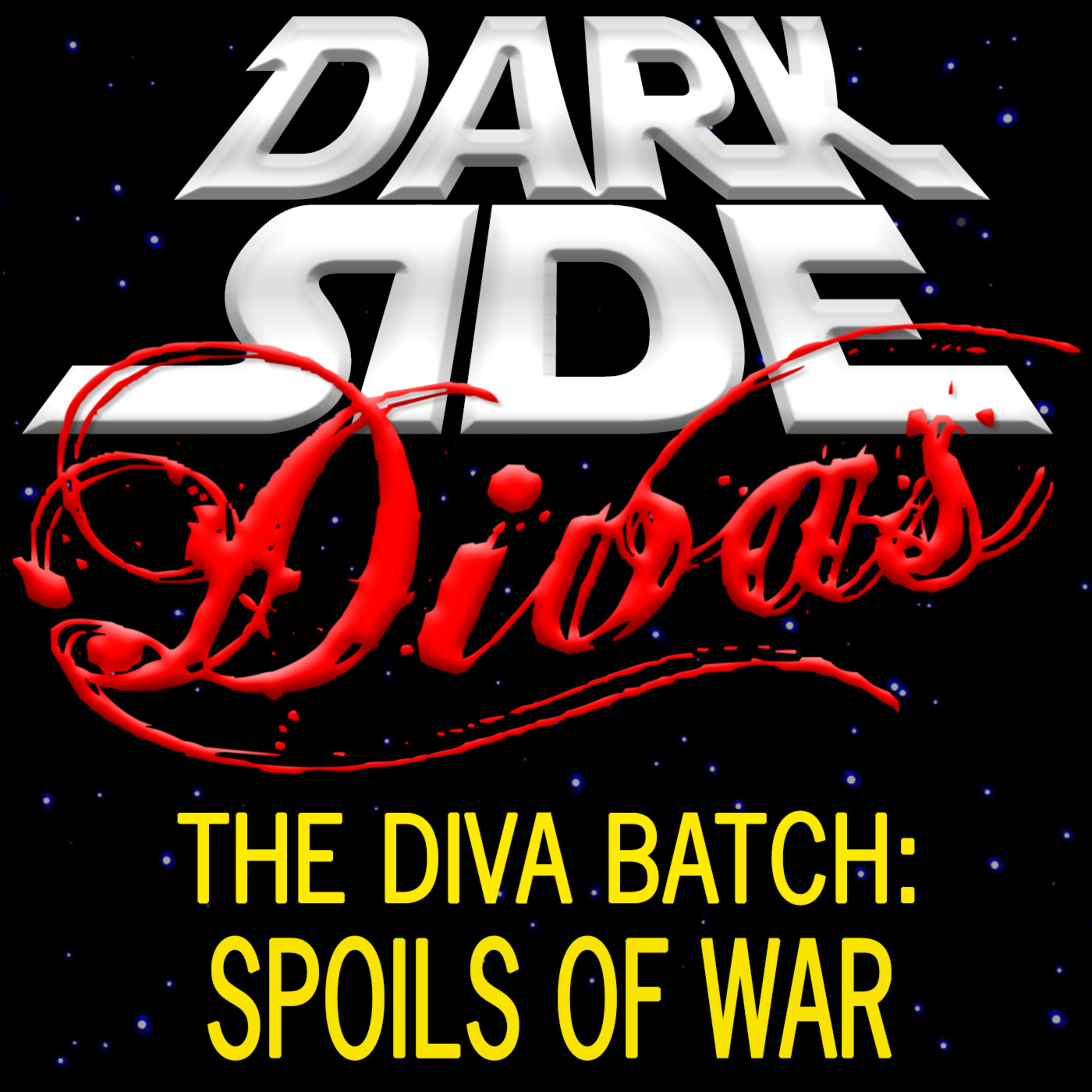 The Diva Batch - Spoils of War