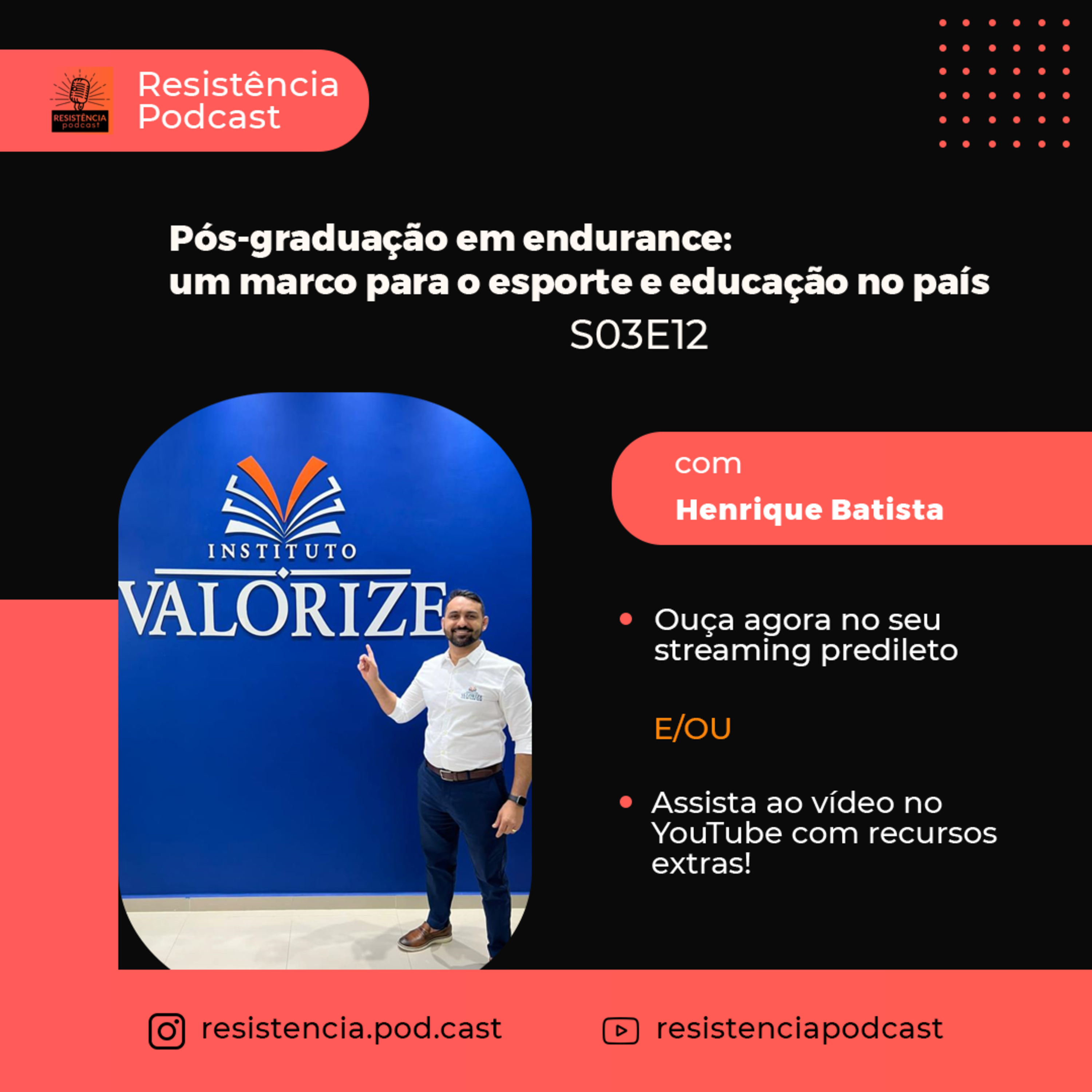 S03E12 - Pós-graduação em endurance: um marco para o esporte e educação no país - com Henrique Batista episode artwork