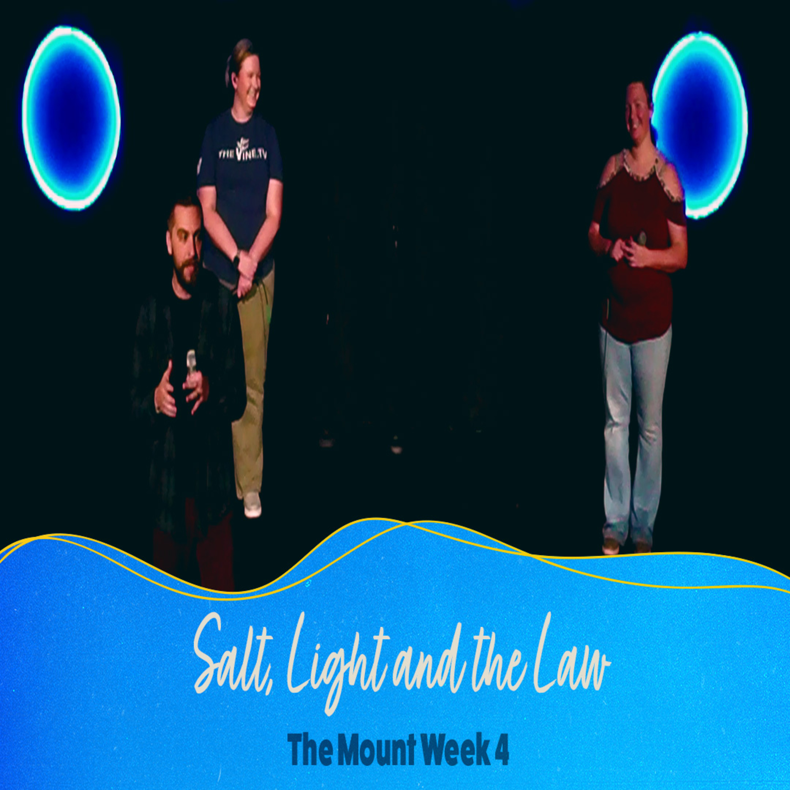 Salt, Light and the Law | #themount Week 4 episode artwork