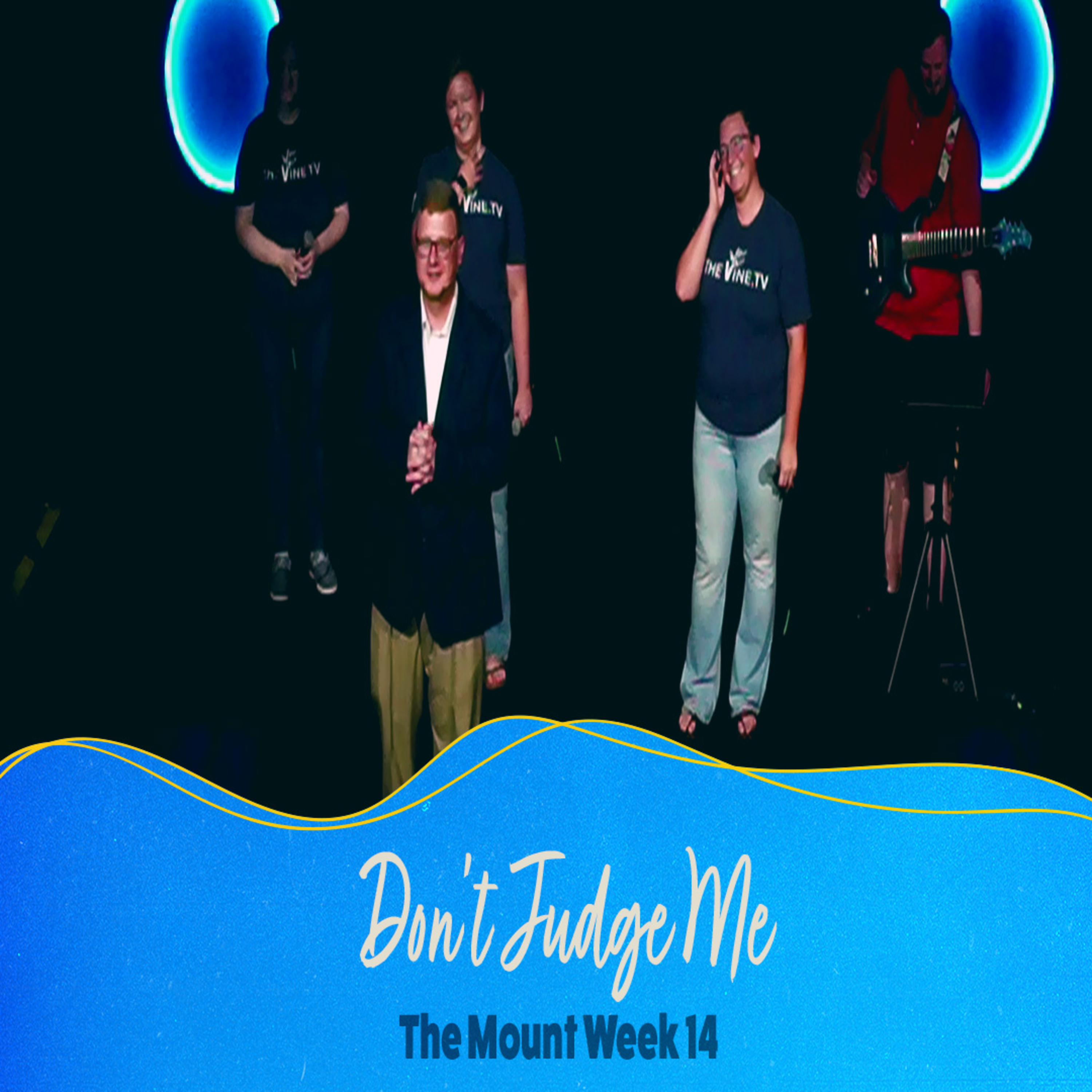 Don't Judge Me | The Mount Week 14 episode artwork