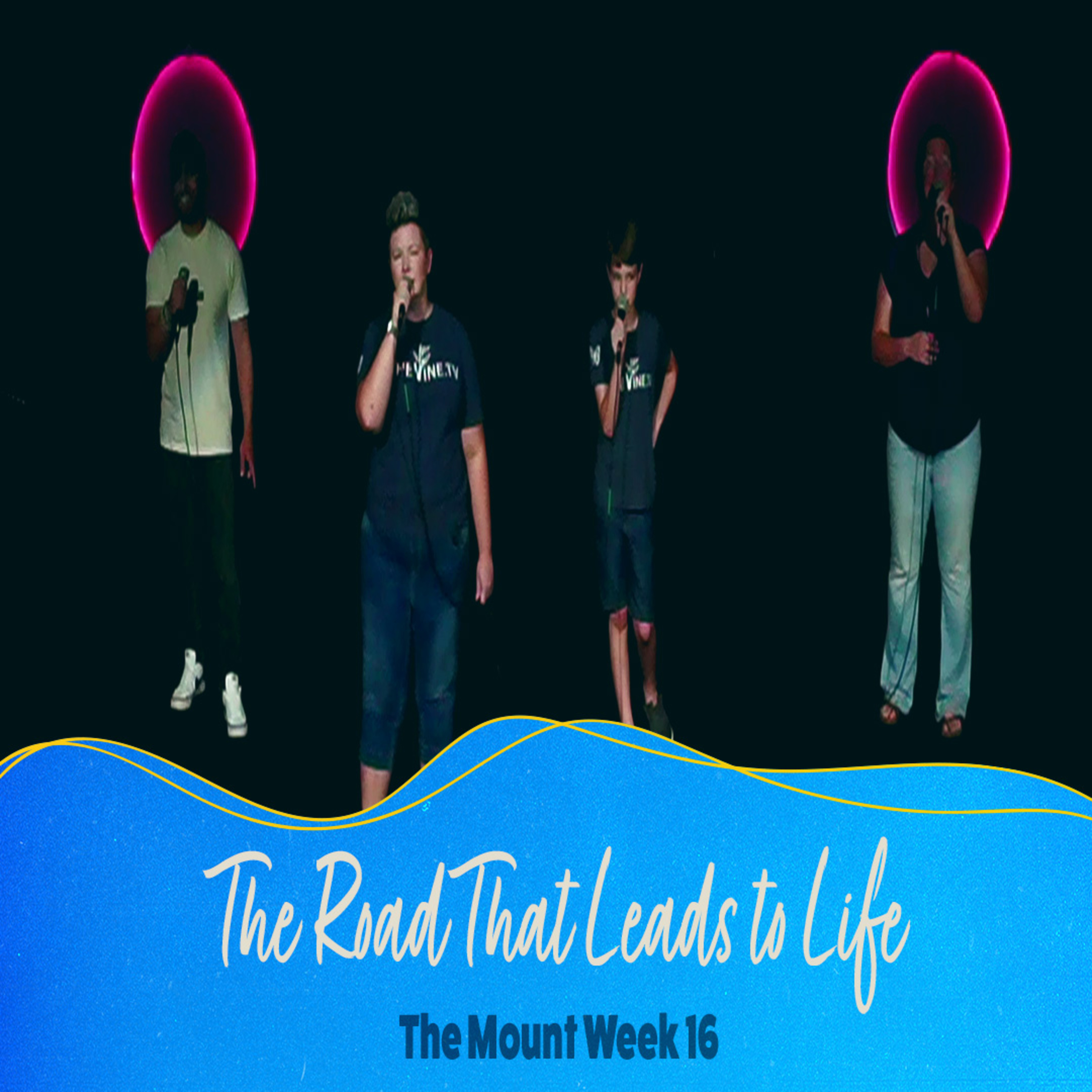 The Road That Leads to Life | #themount Week 16 episode artwork