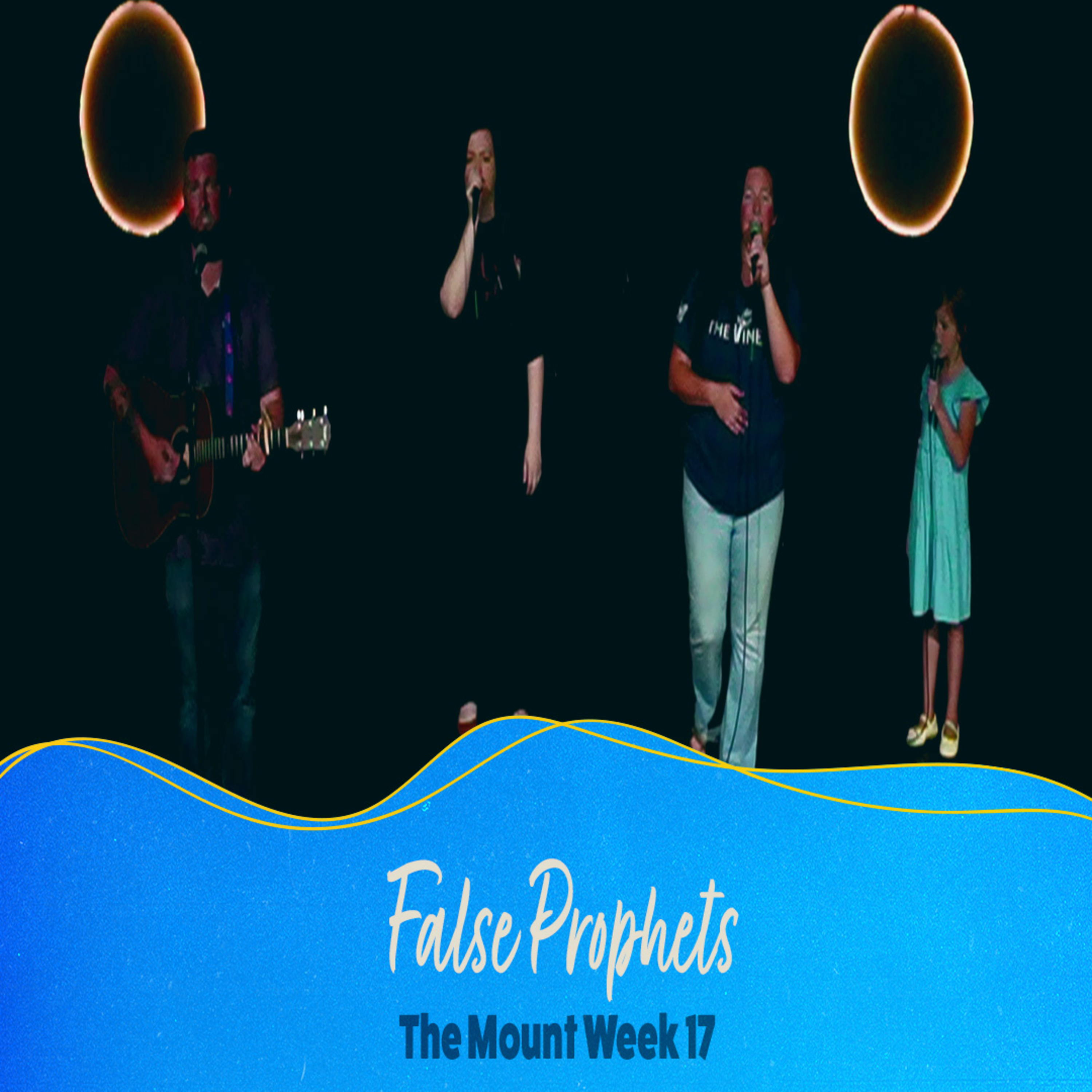 False Prophets | #themount Week 17 episode artwork