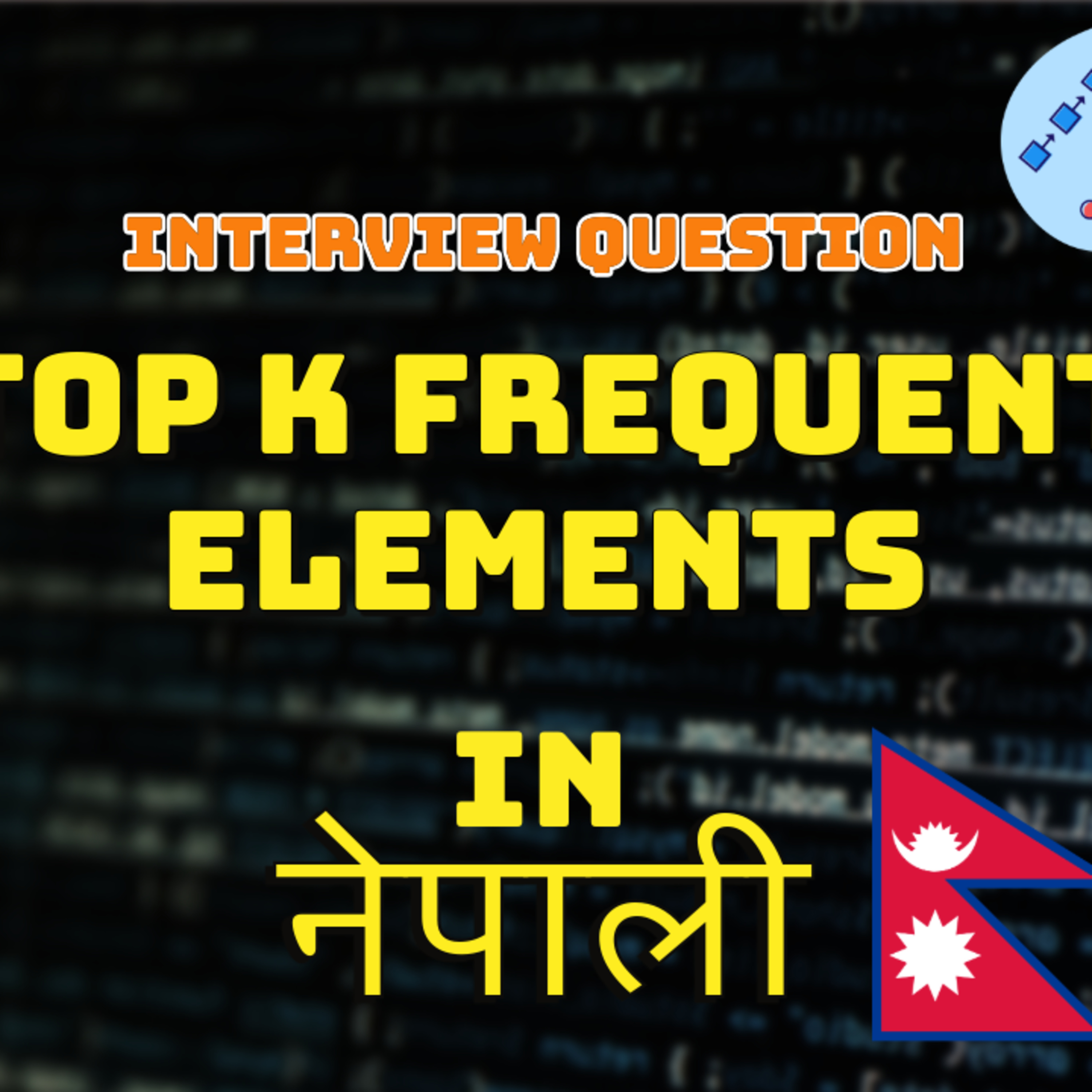 Top K Frequent Elements! [Data Structures and Algorithms in Nepali] episode artwork