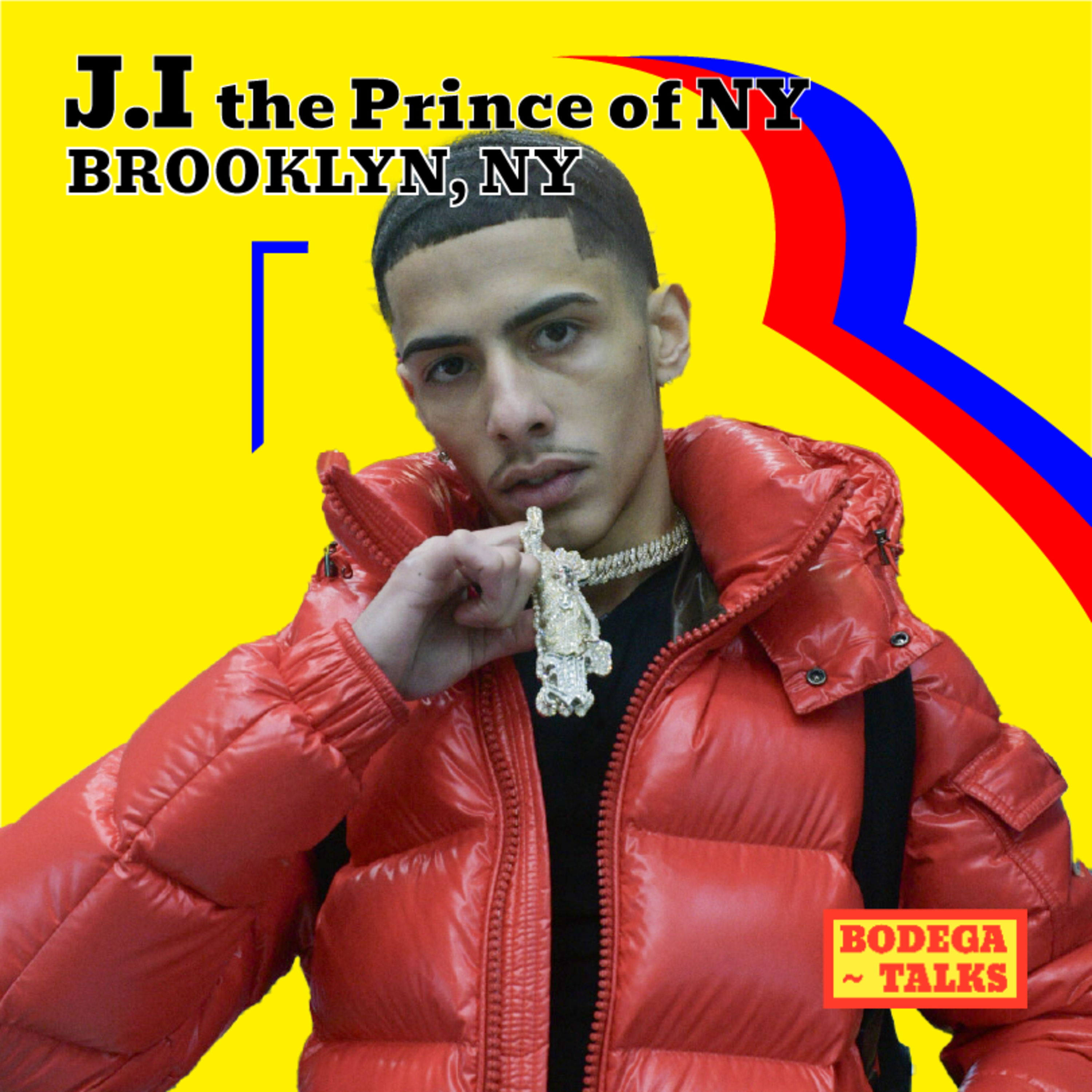 J.I the Prince of N.Y Talks Acting, New Music, The Rap Game, Tour in Europe and more!  episode artwork