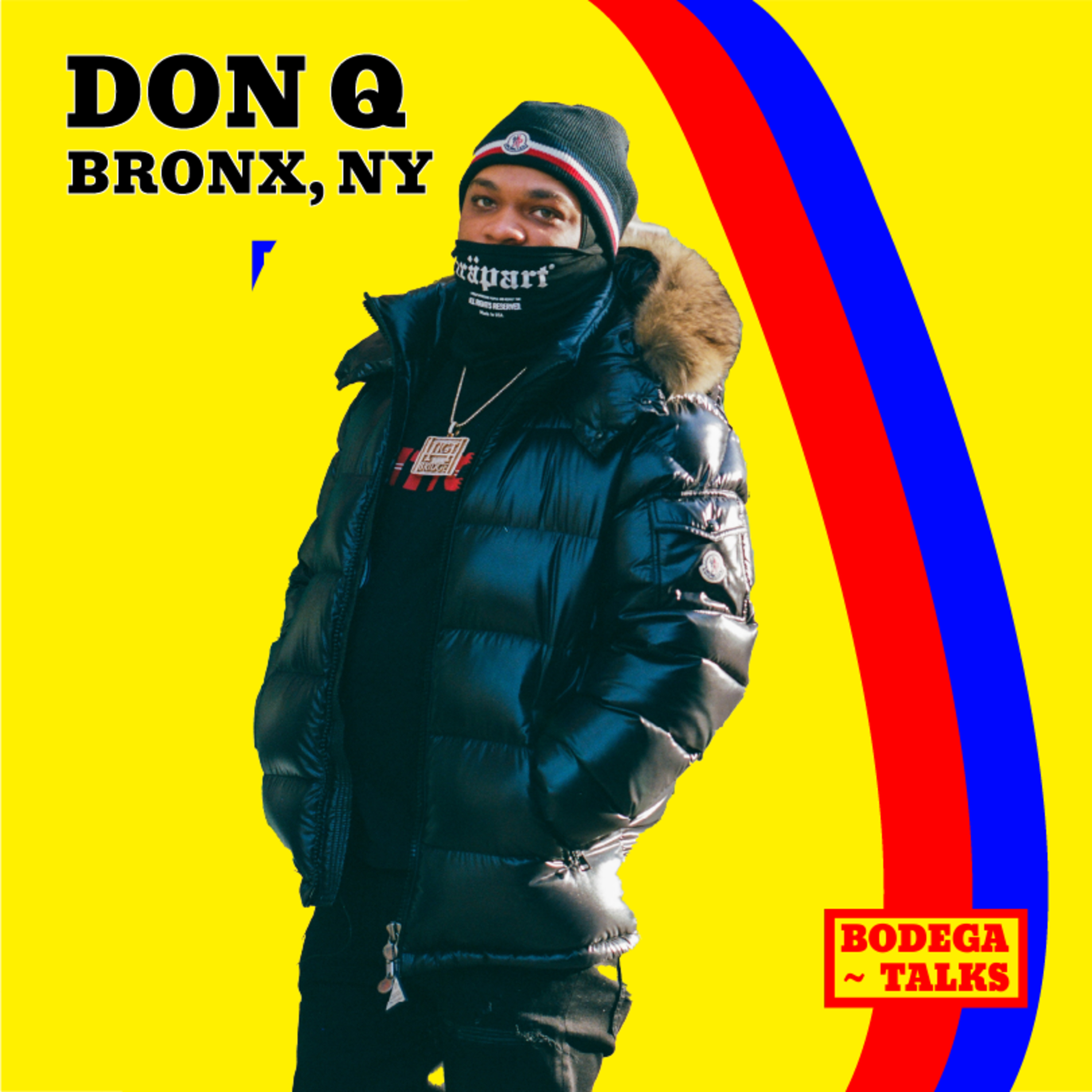 Don Q shows us his Hood, Talks Battle Rap, The Bronx, Money, Upcoming Projects & more episode artwork