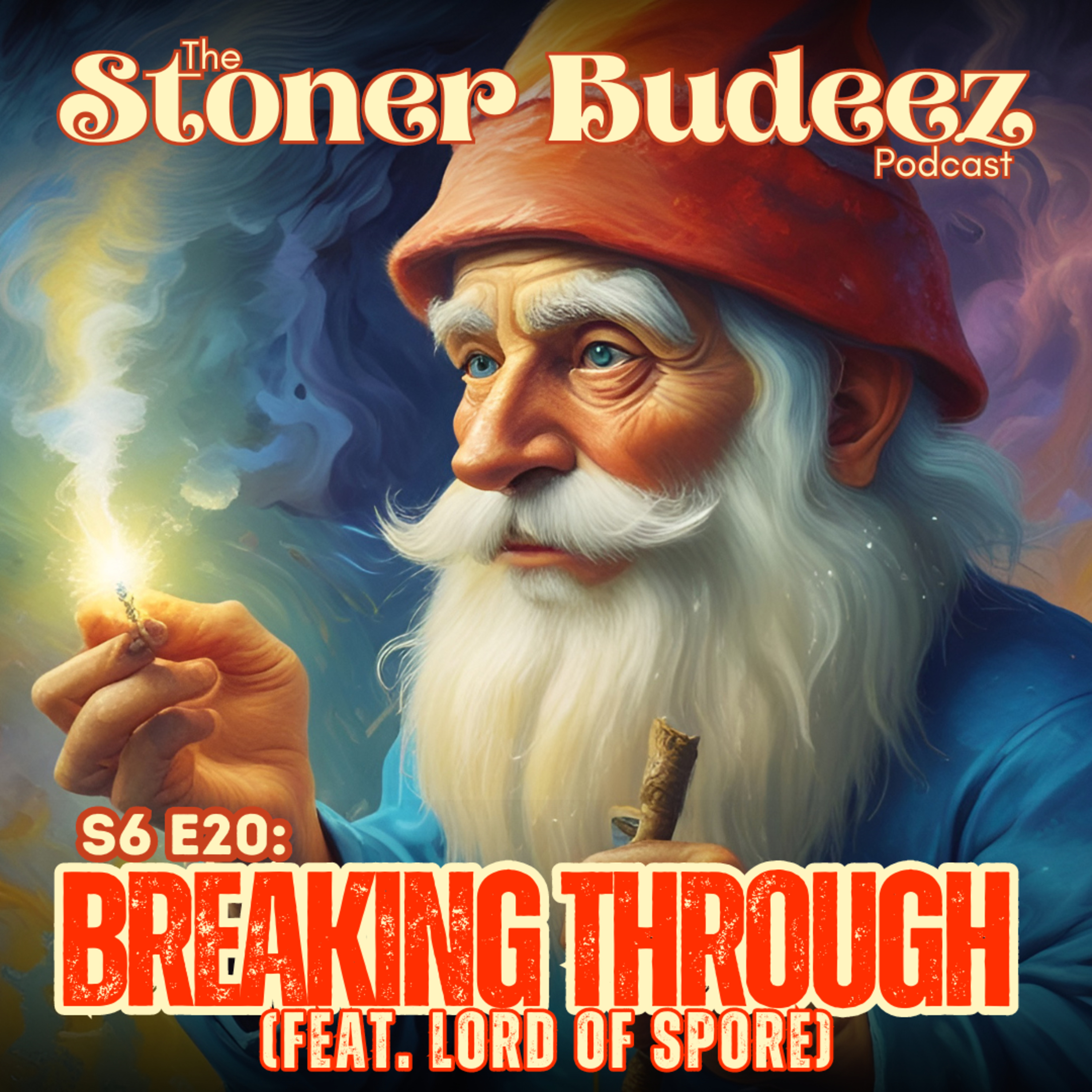 S6 E20: Breaking Through (feat. Lord of Spore) episode artwork