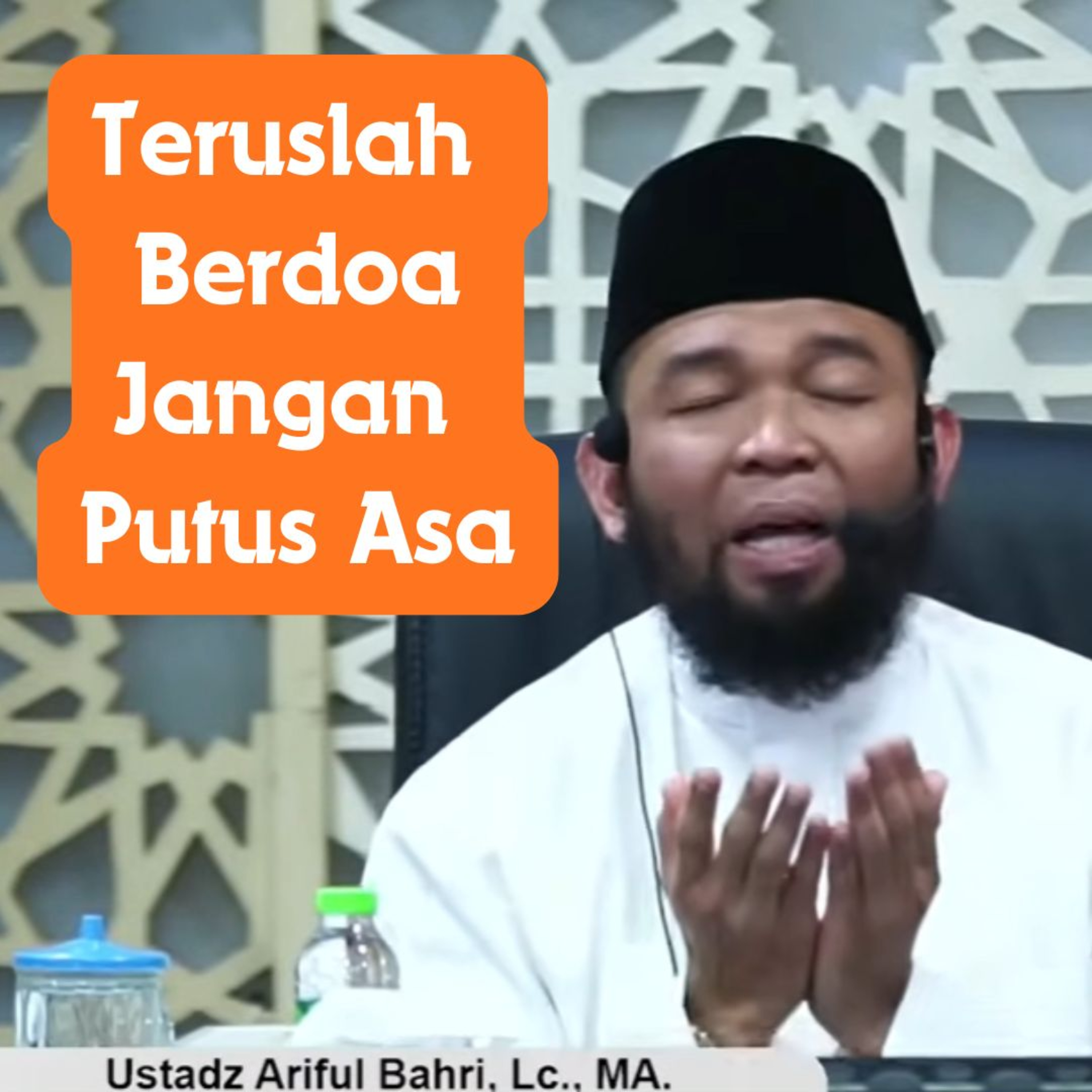 Teruslah Berdoa Jangan Putus Asa episode artwork
