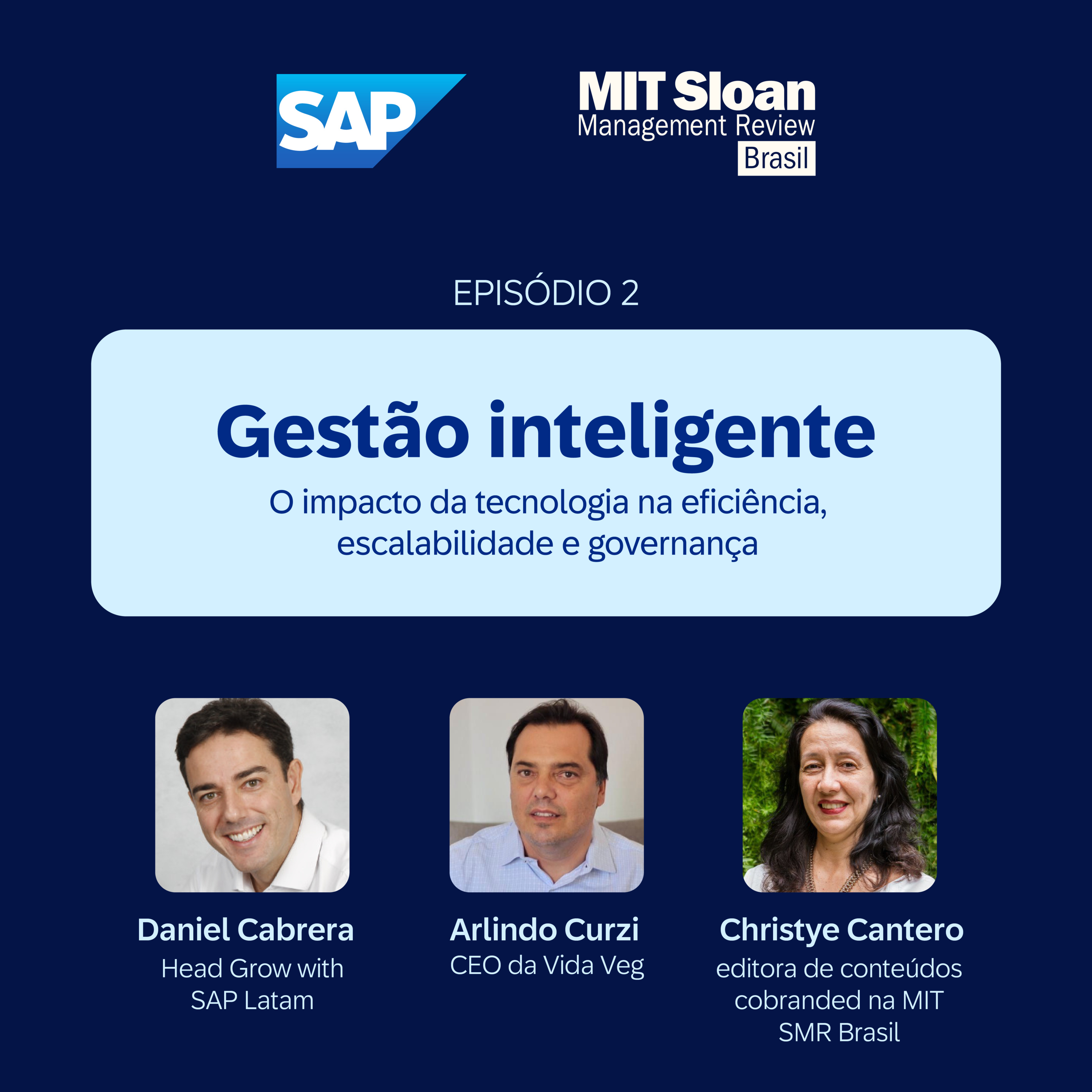Videocast MIT SMR Brasil + SAP - Episódio 2: Gestão inteligente