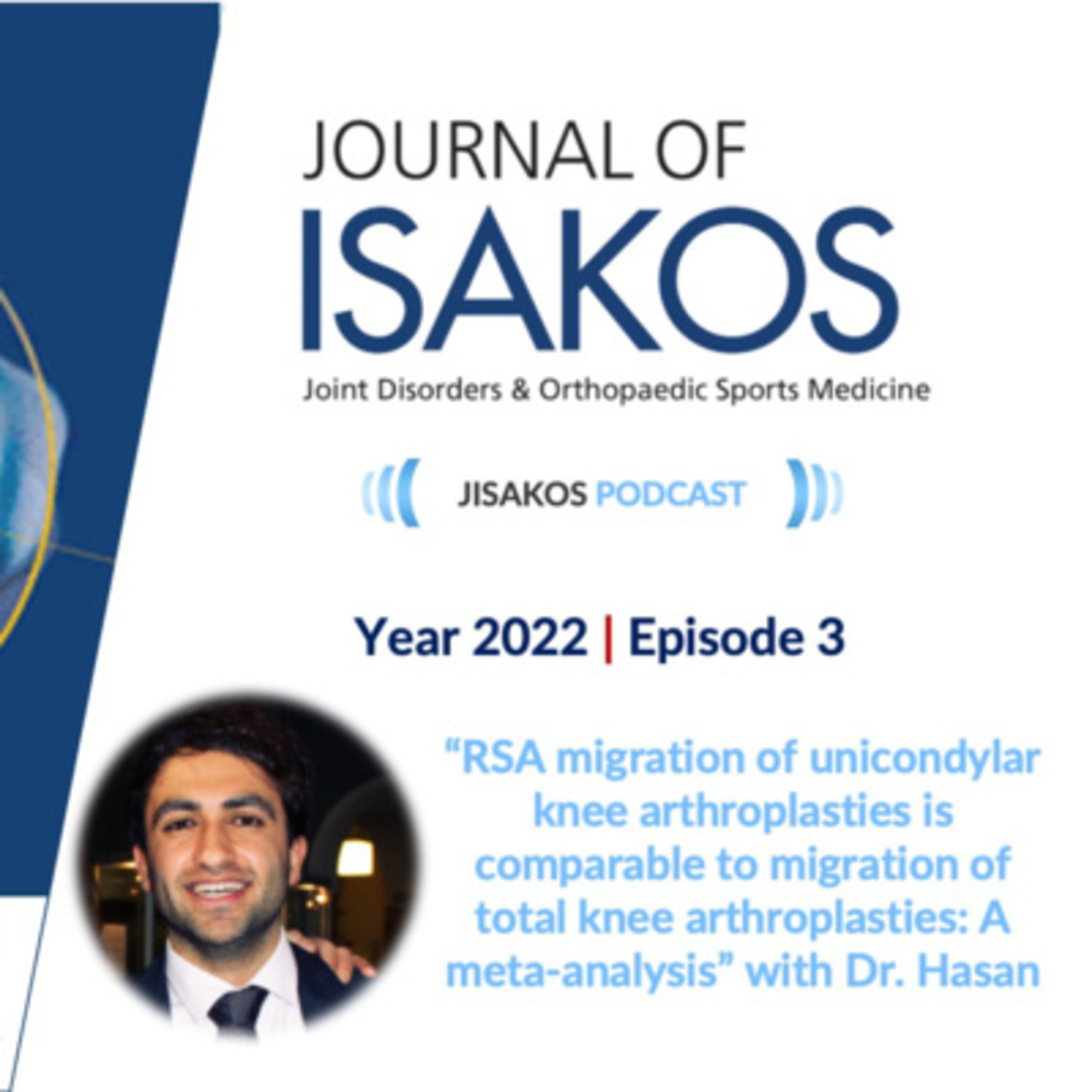 RSA migration of unicondylar knee arthroplasties is comparable to migration of total knee arthroplasties episode artwork