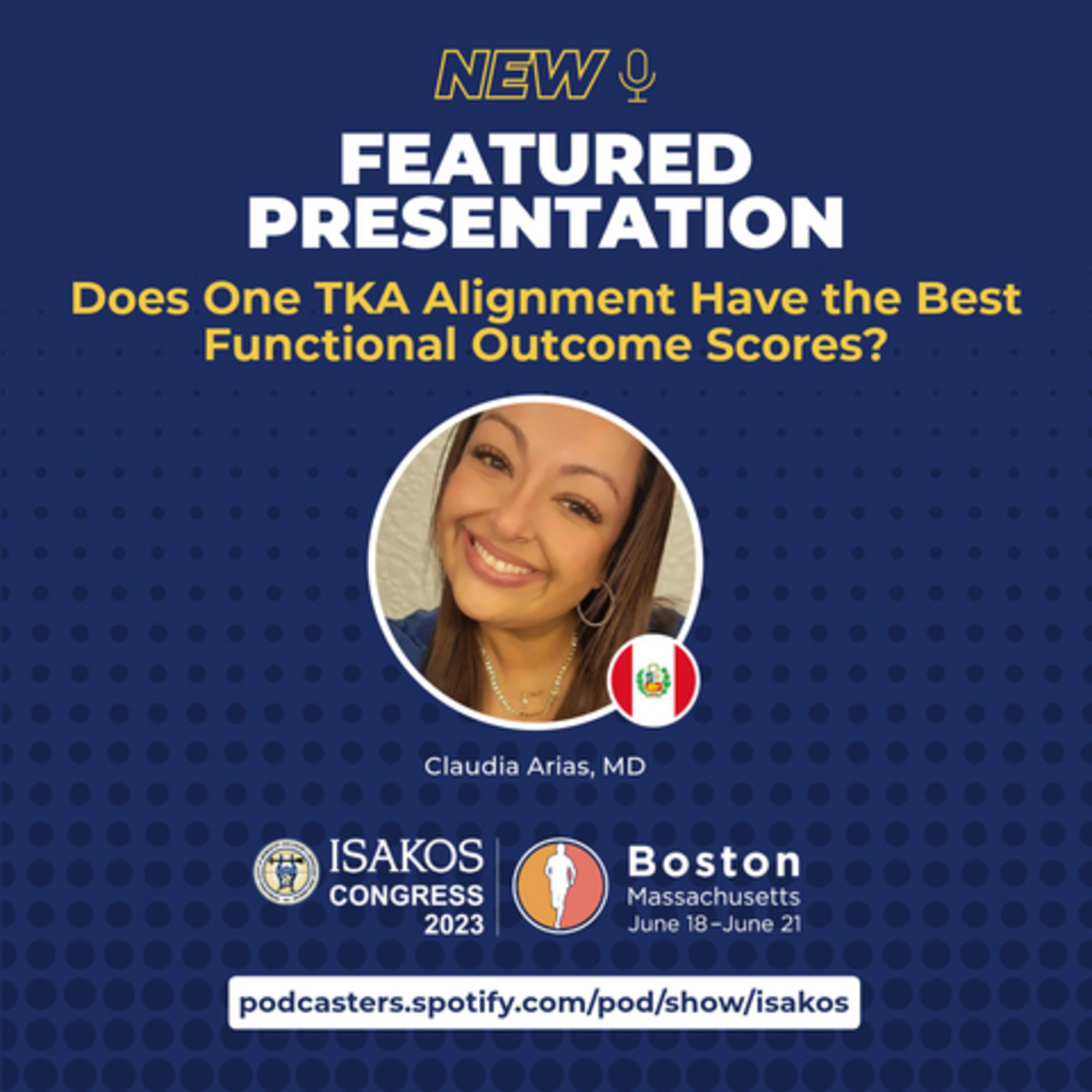 Featured Presentation: Does One TKA Alignment Have the Best Functional Outcome Scores? episode artwork