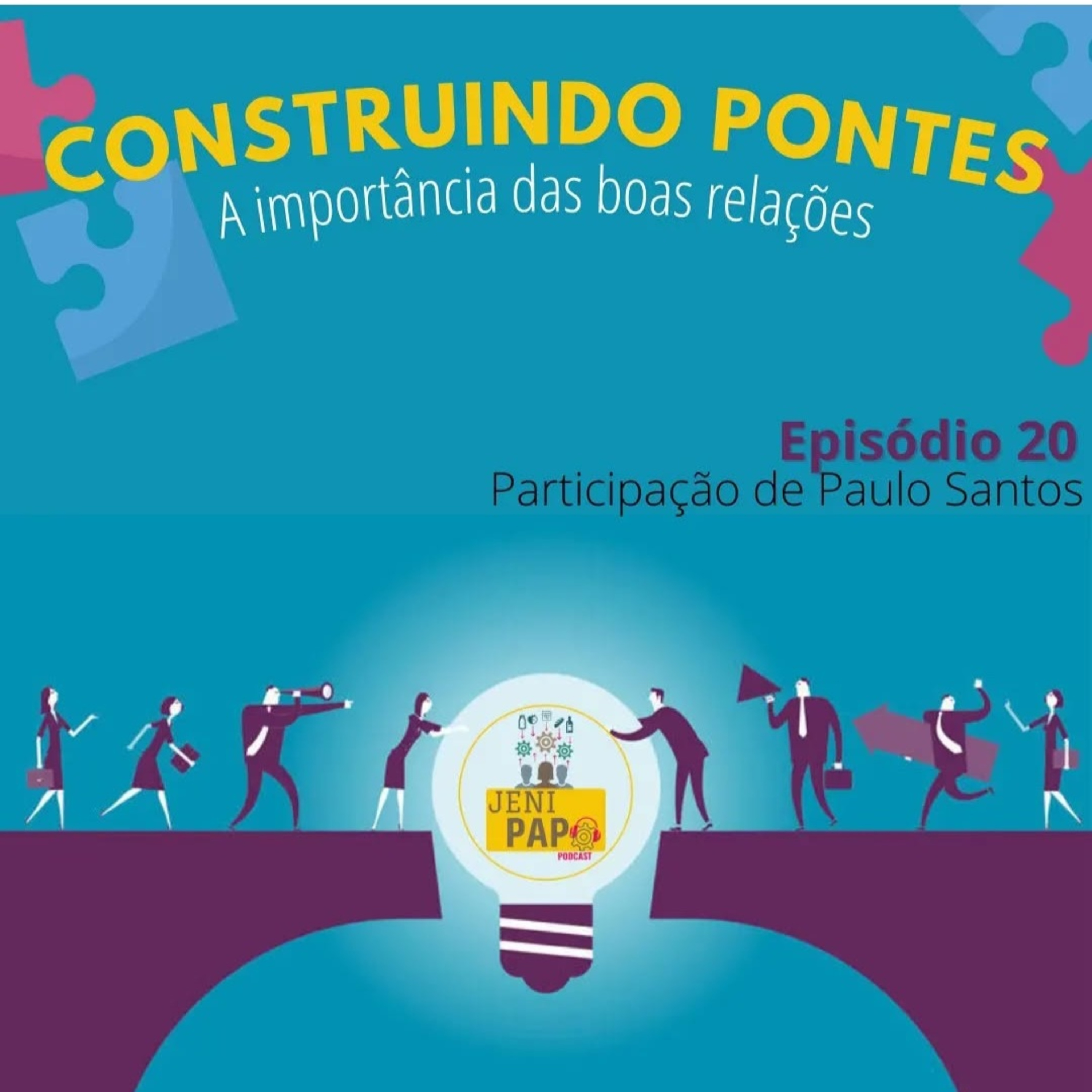 T2 Ep. 04 - Construindo Pontes: A importância das boas relações episode artwork