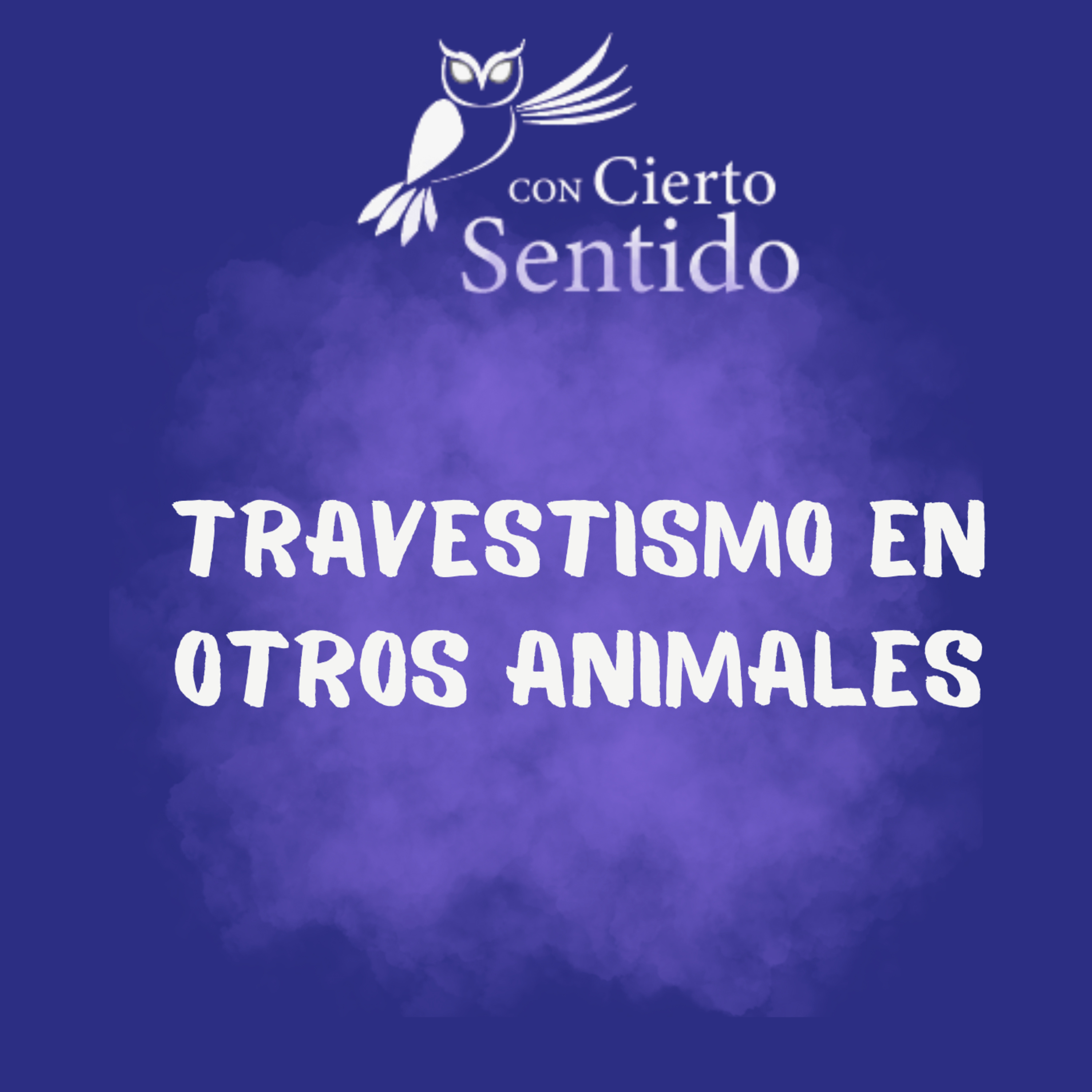 Travestimos en otros animales