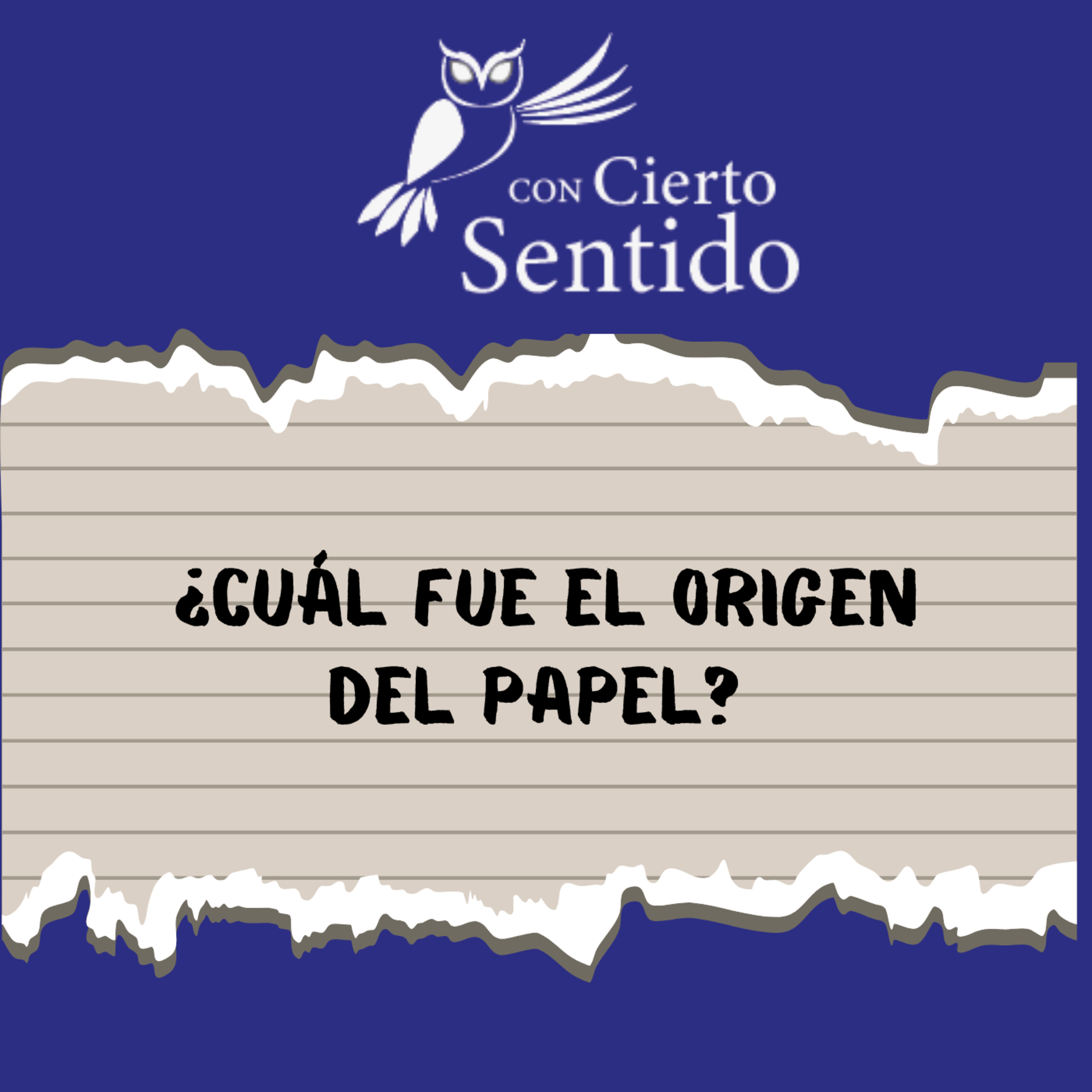 ¿Cuál fue el origen del papel?
