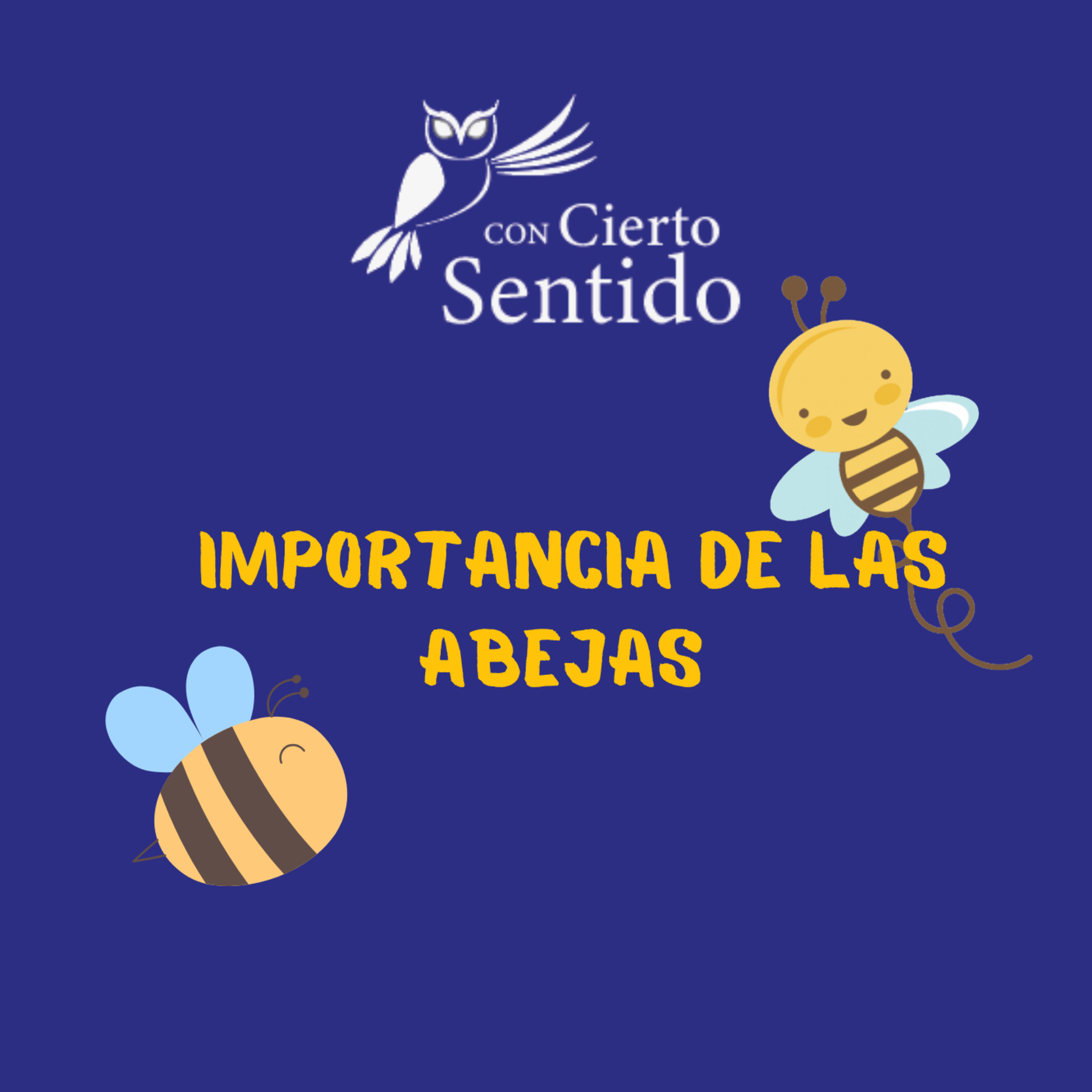 Importancia de las abejas