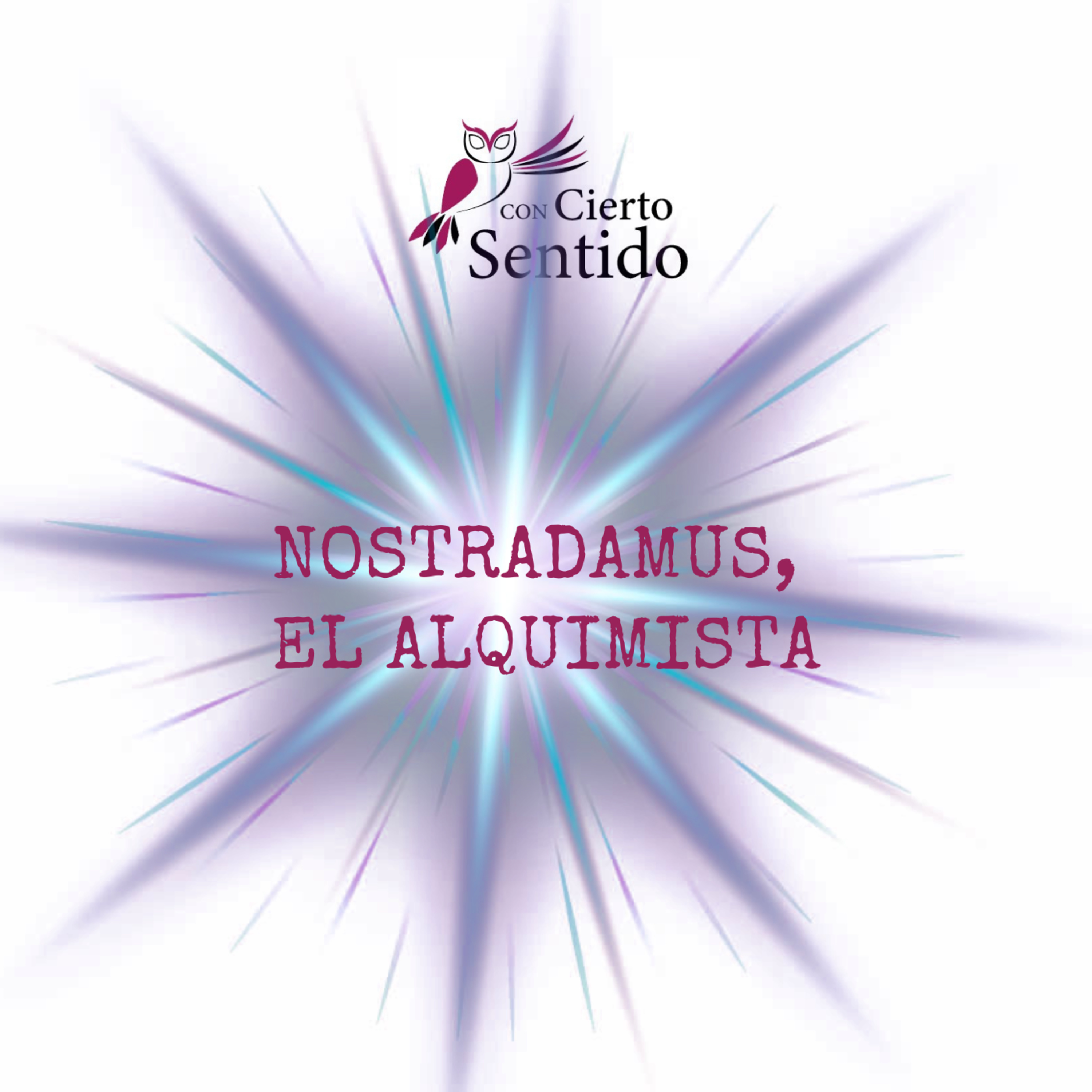 Nostradamus, el alquimista
