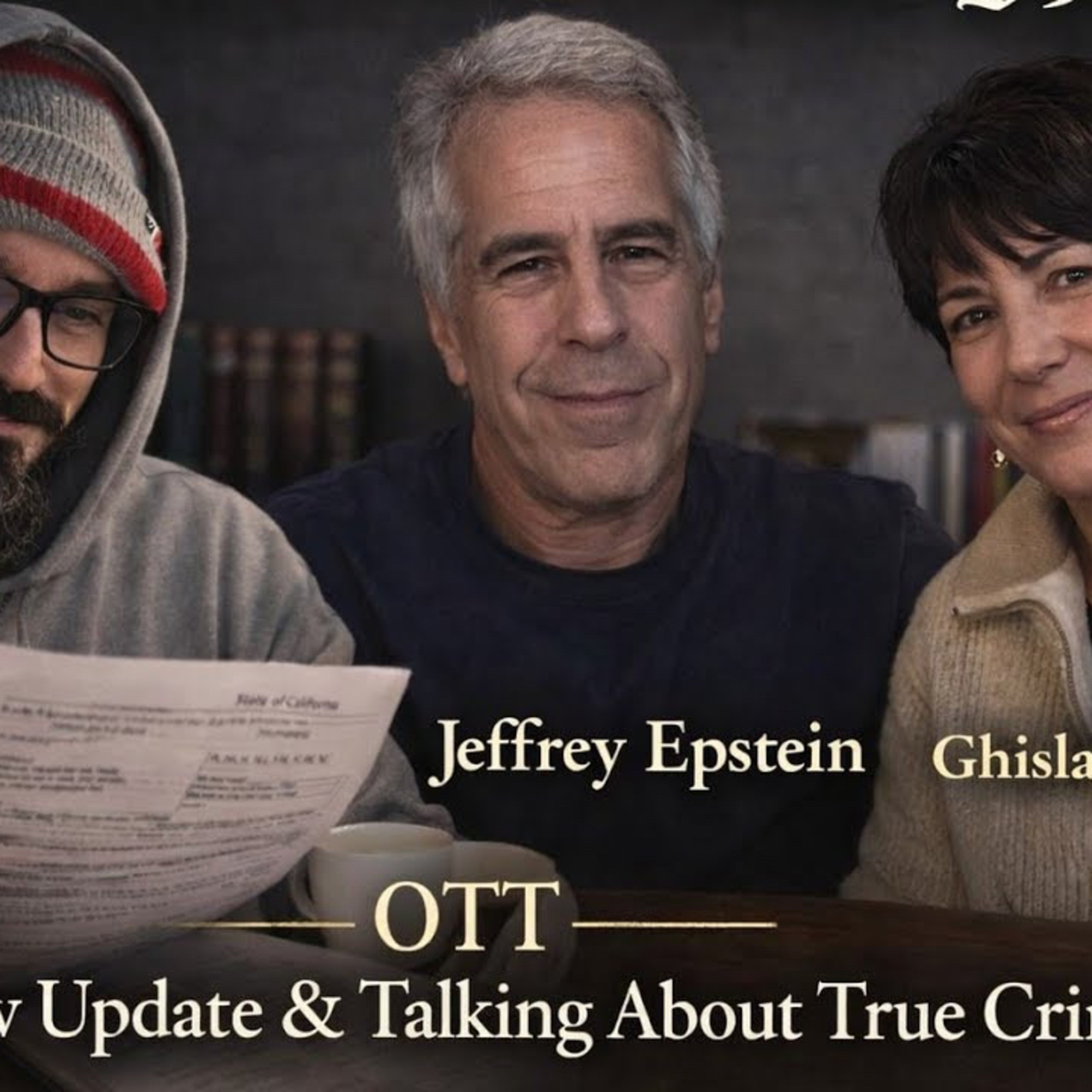 OTT (Show Update & Talking About True Crime) episode artwork