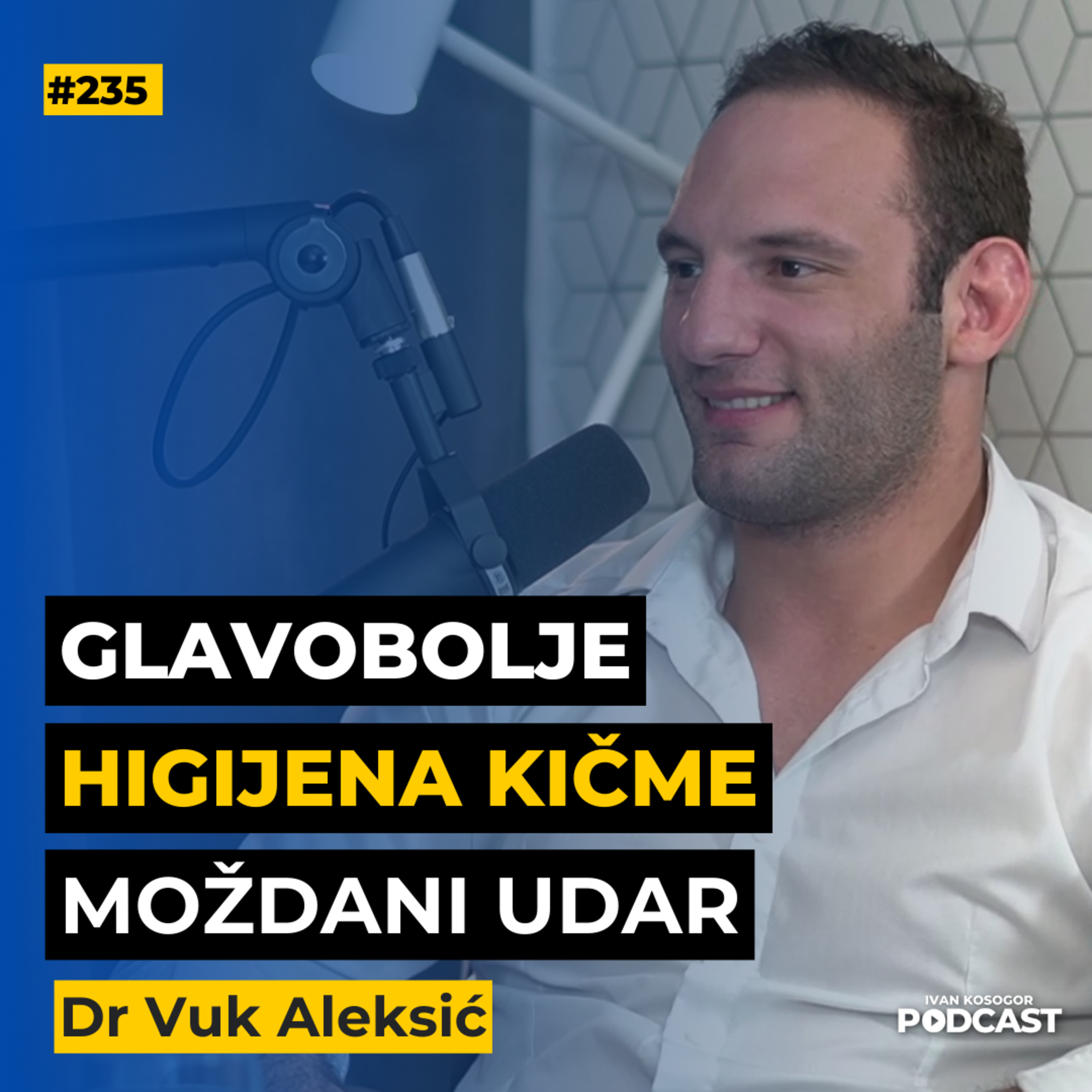 Neurohirurgija: Operacije nad budnim pacijentima, tumori i moždani udar — Dr Vuk Aleksić | IKP EP235 episode artwork