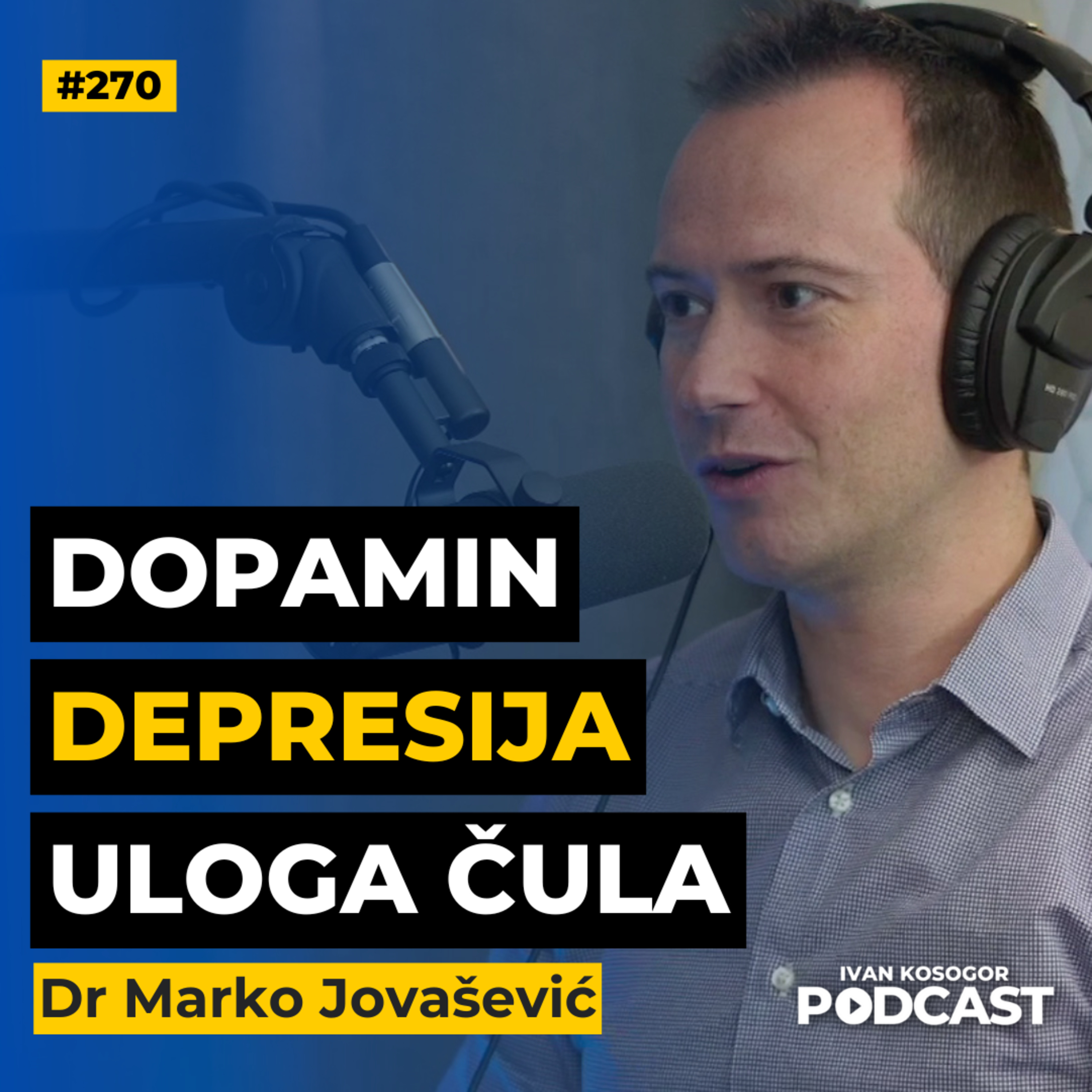 Šta je mir: Sedam navika srećnih ljudi — Dr Marko Jovašević | IKP 270 episode artwork