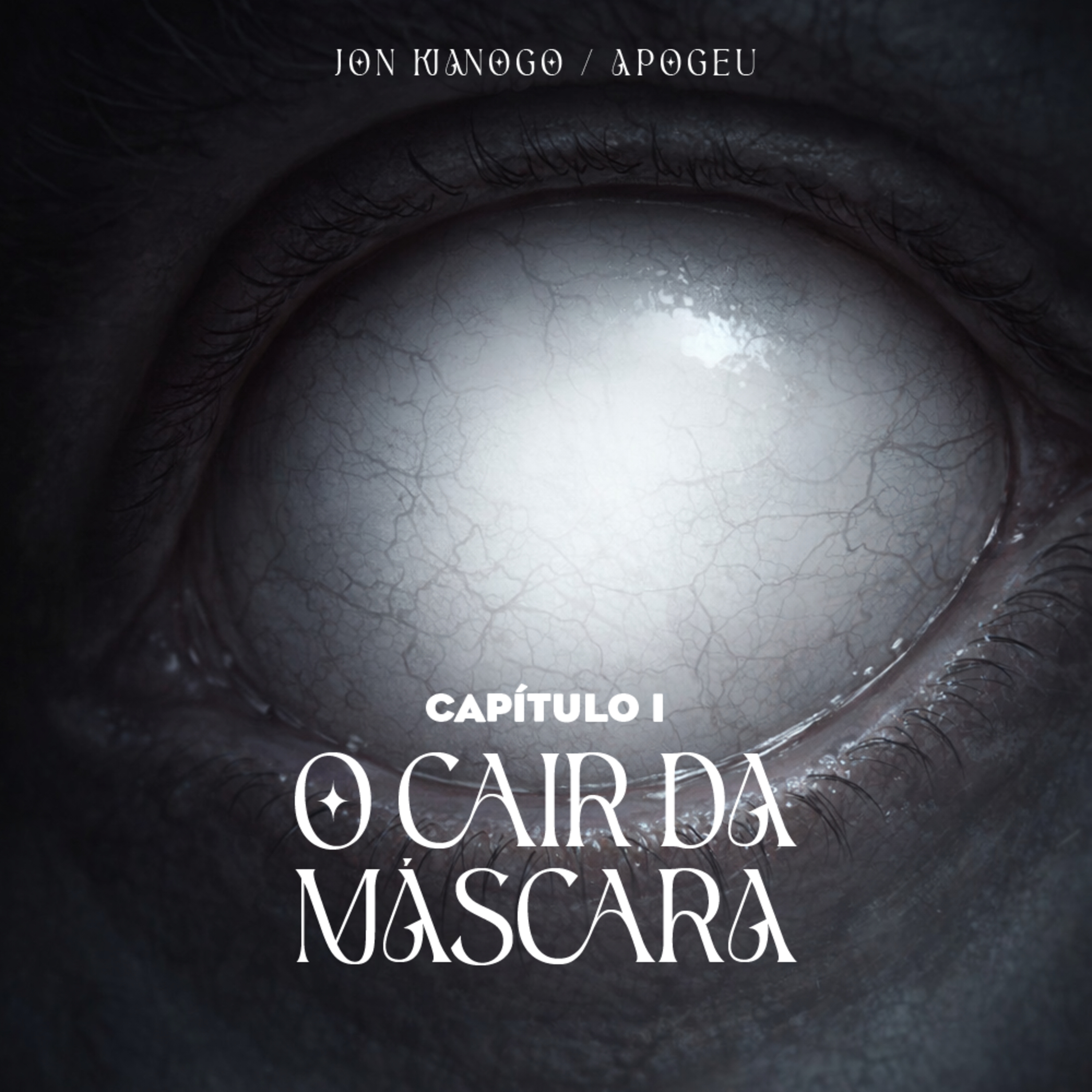 APOGEU | Capítulo 1: O Cair da Máscara episode artwork