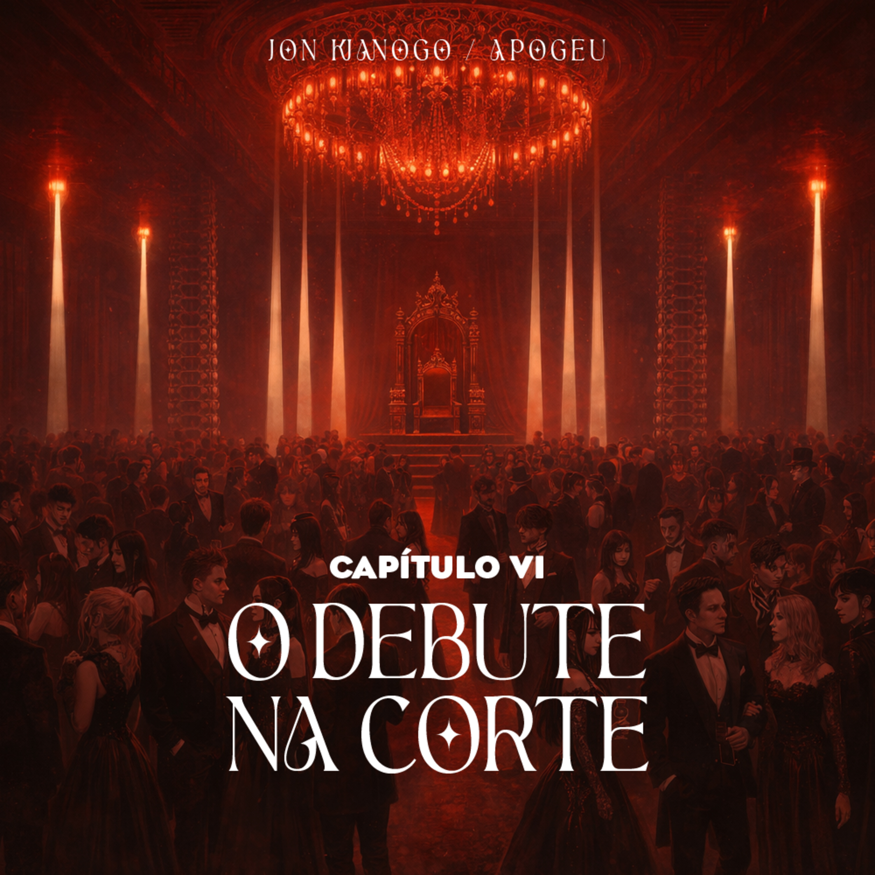 APOGEU | Capítulo 6: O Debute na Corte episode artwork