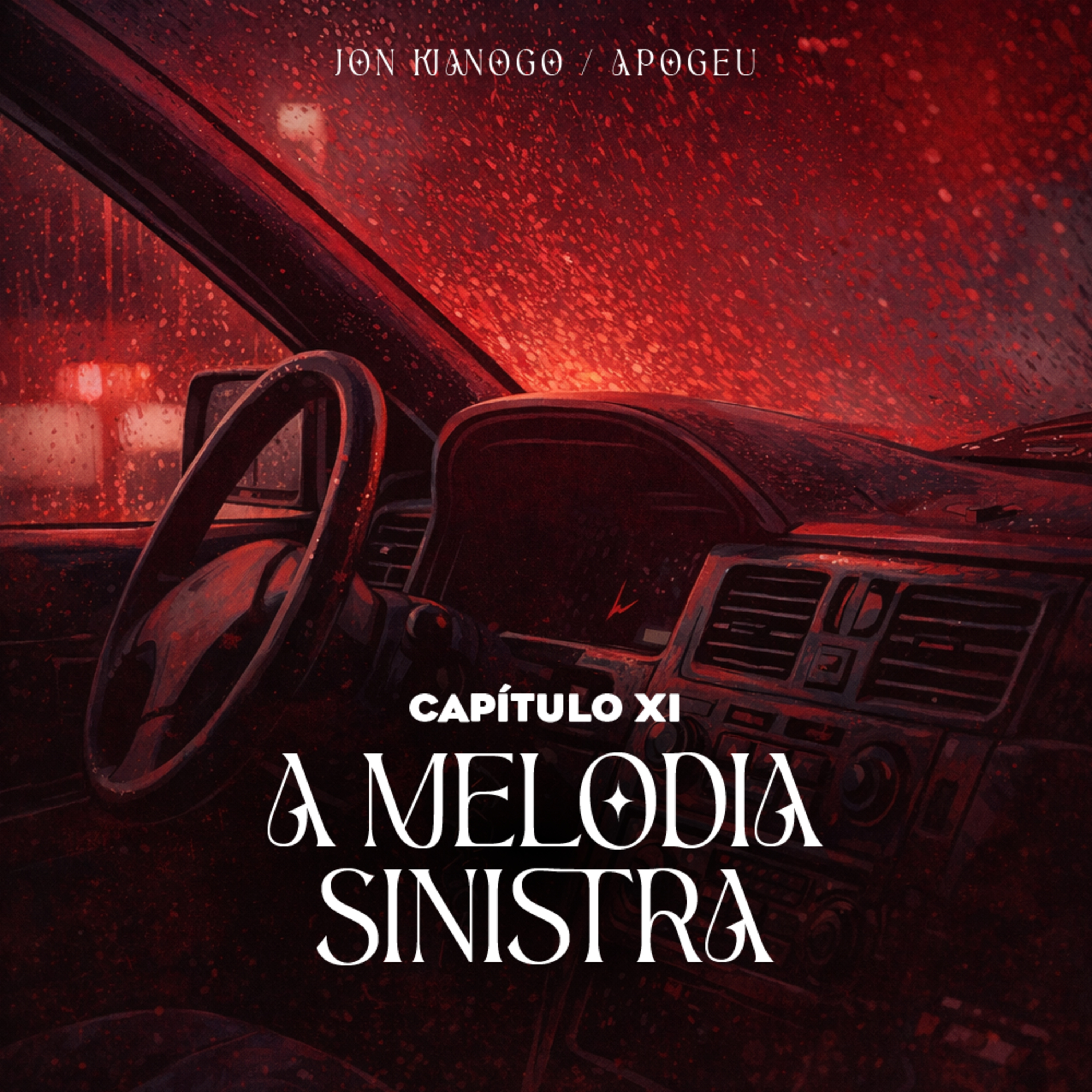 APOGEU | Capítulo 11: A Melodia Sinistra episode artwork