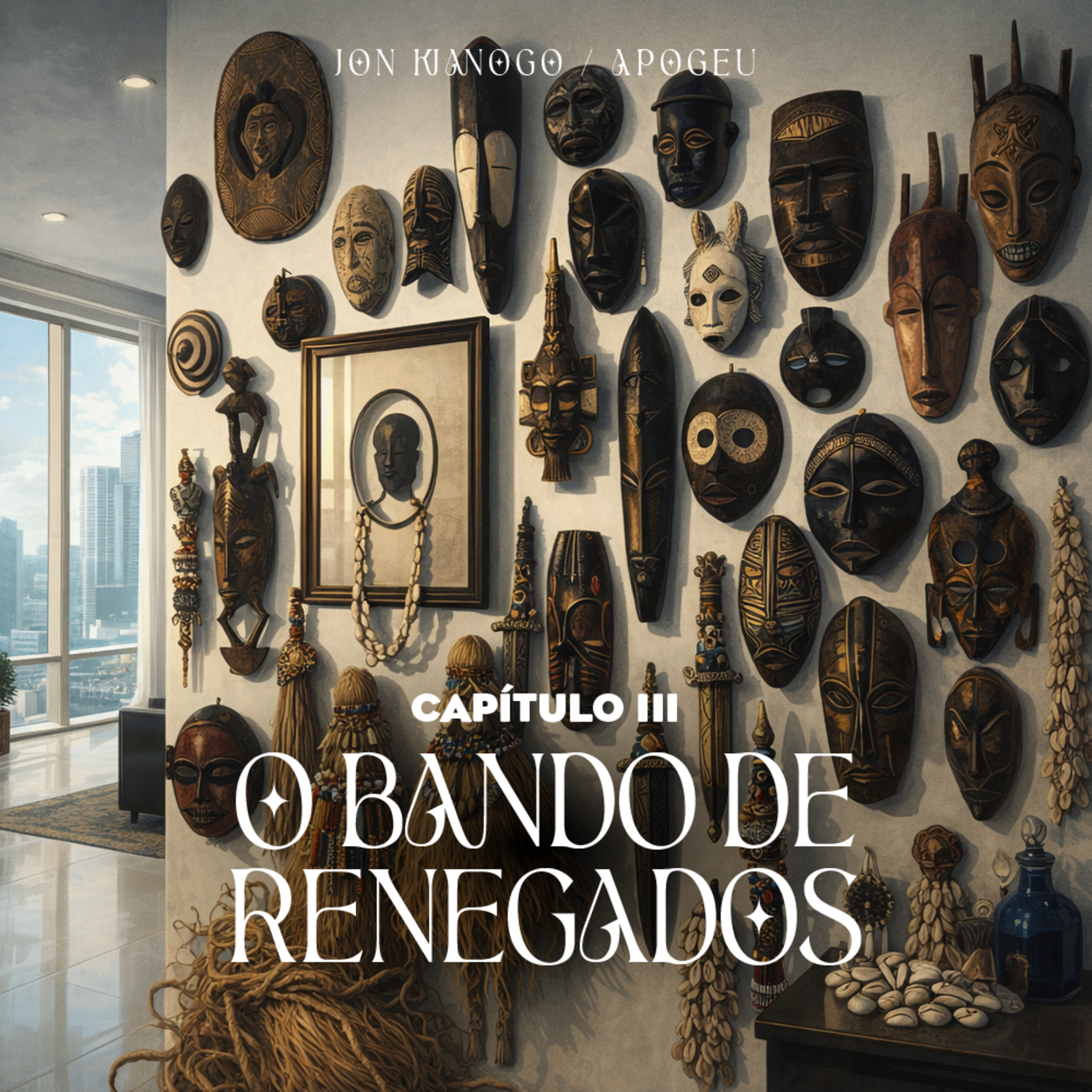 APOGEU | Capítulo 3: O Bando de Renegados episode artwork