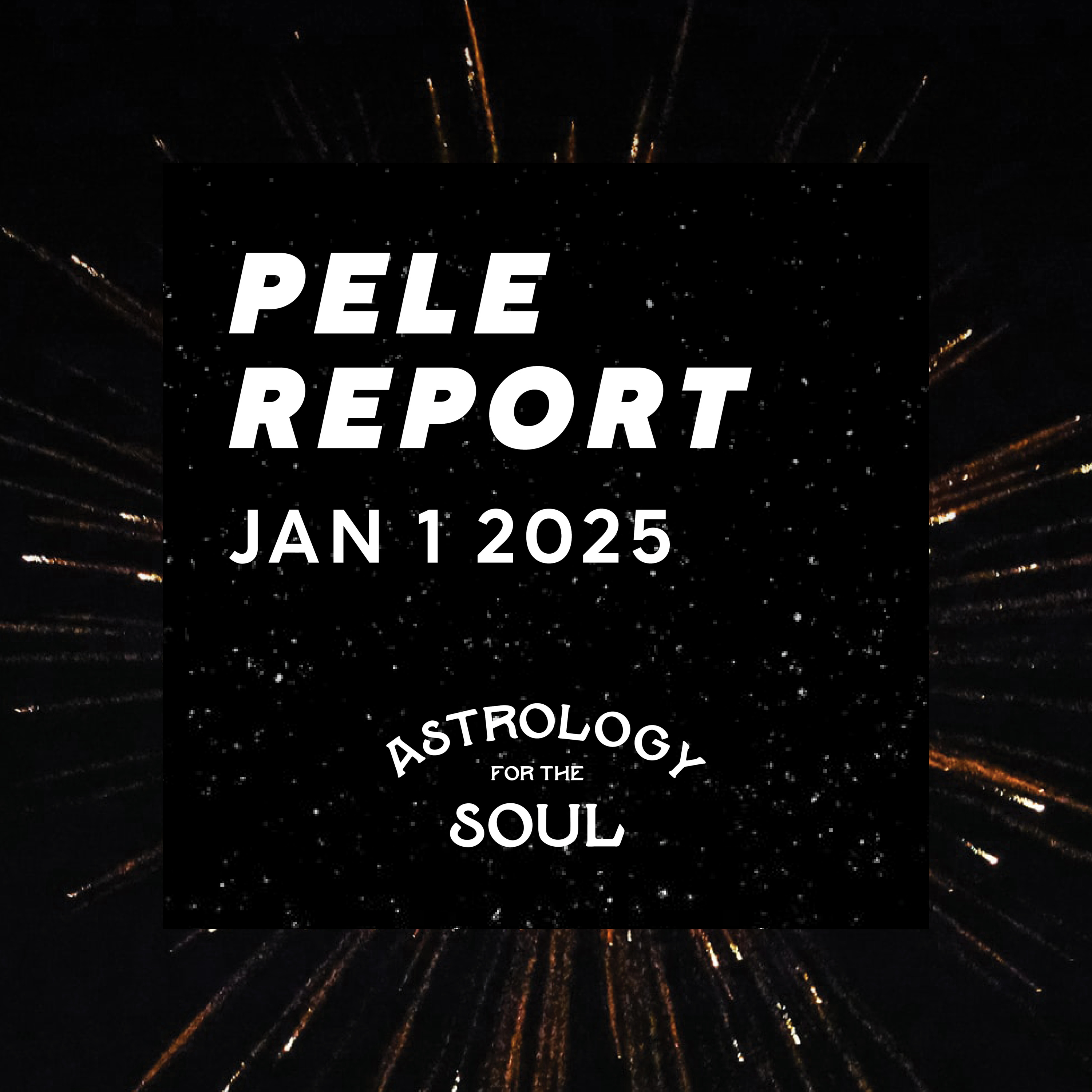 Astrology for the Soul January 1, 2025