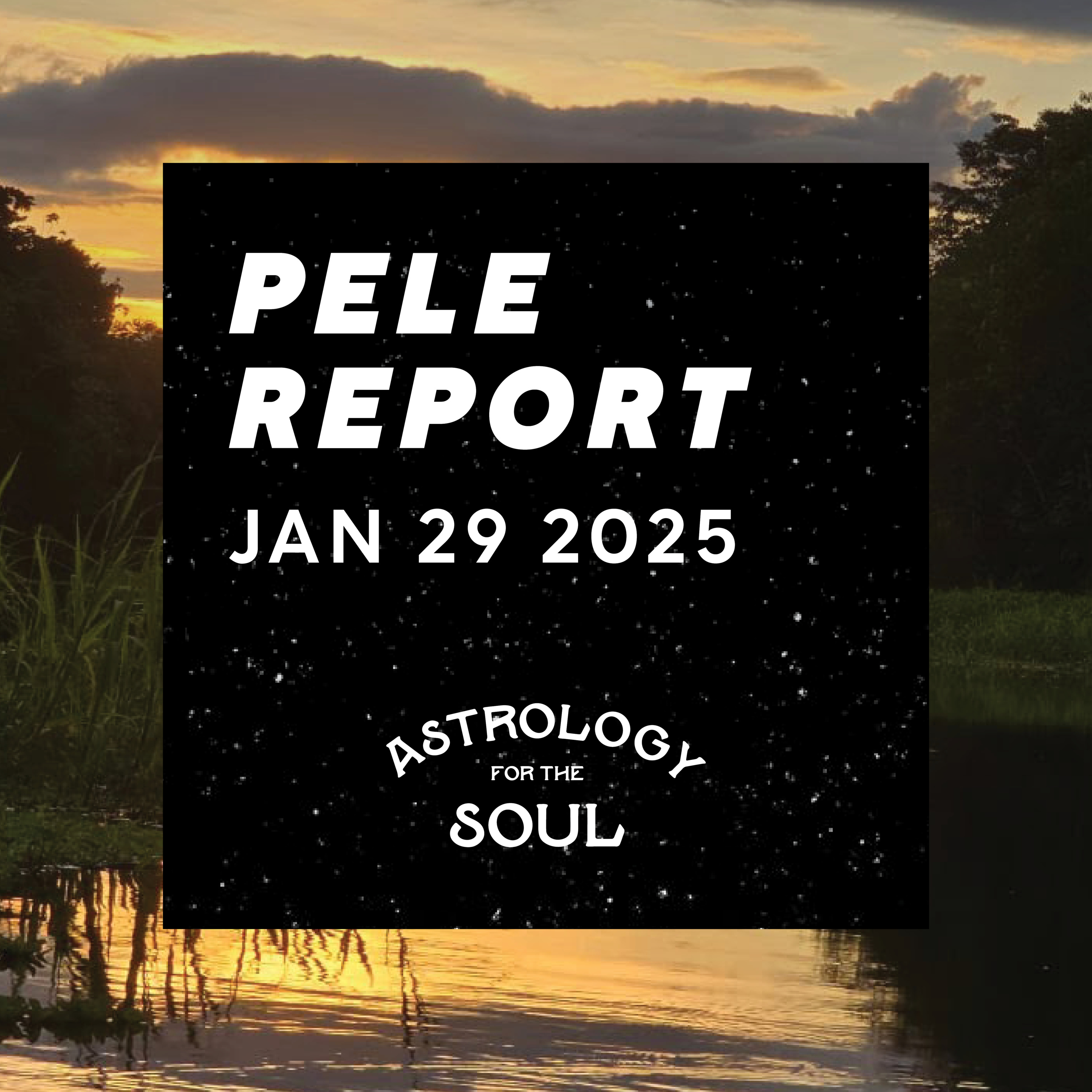 Astrology for the Soul January 29, 2025