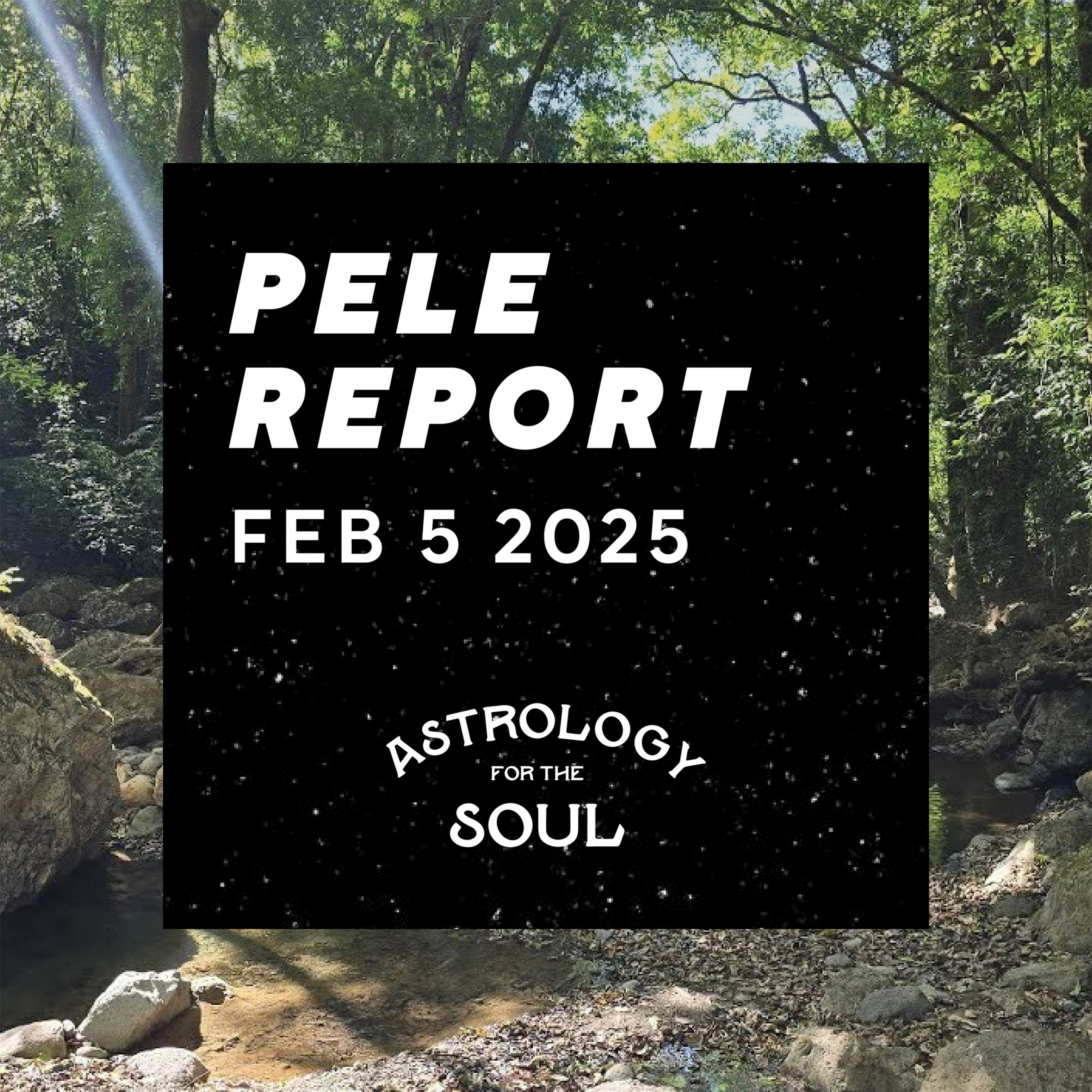 Astrology for the Soul February 5, 2025