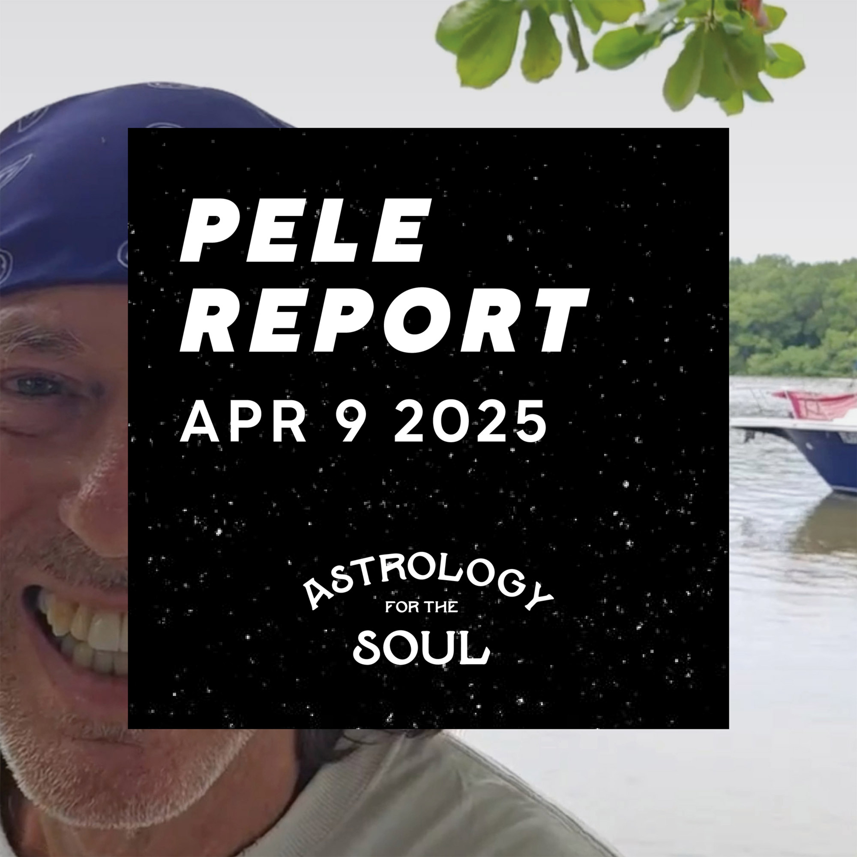 Astrology for the Soul April 9, 2025