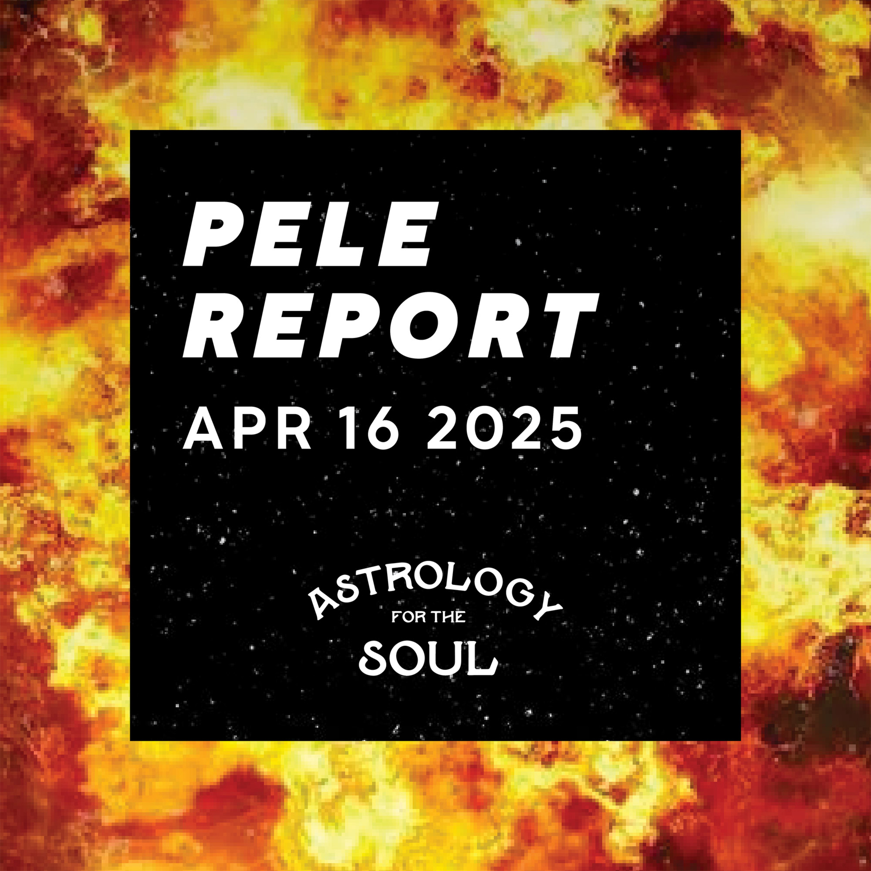 Astrology for the Soul April 16, 2025