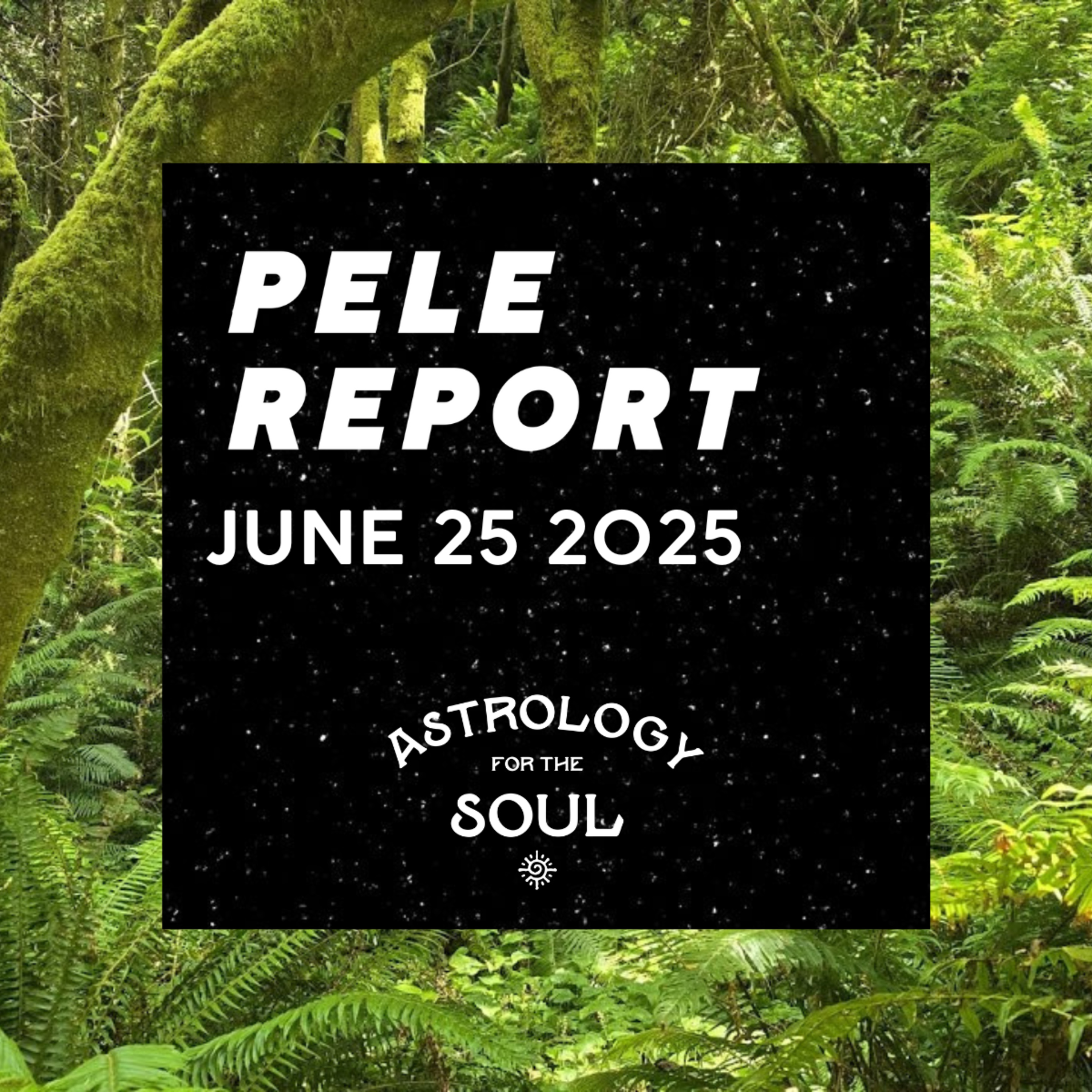 Astrology for the Soul June 25, 2025 episode artwork