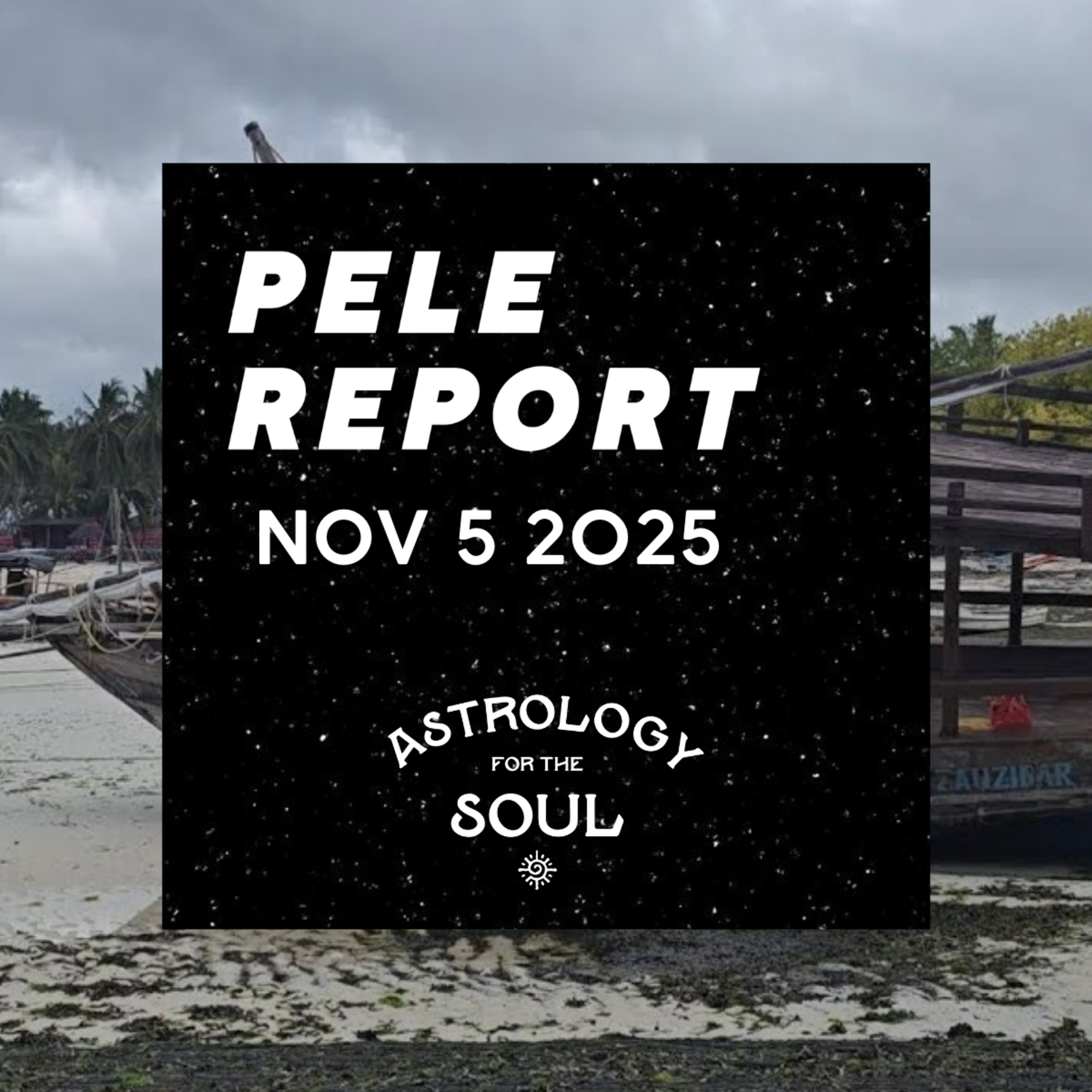 Astrology for the Soul November 5, 2025