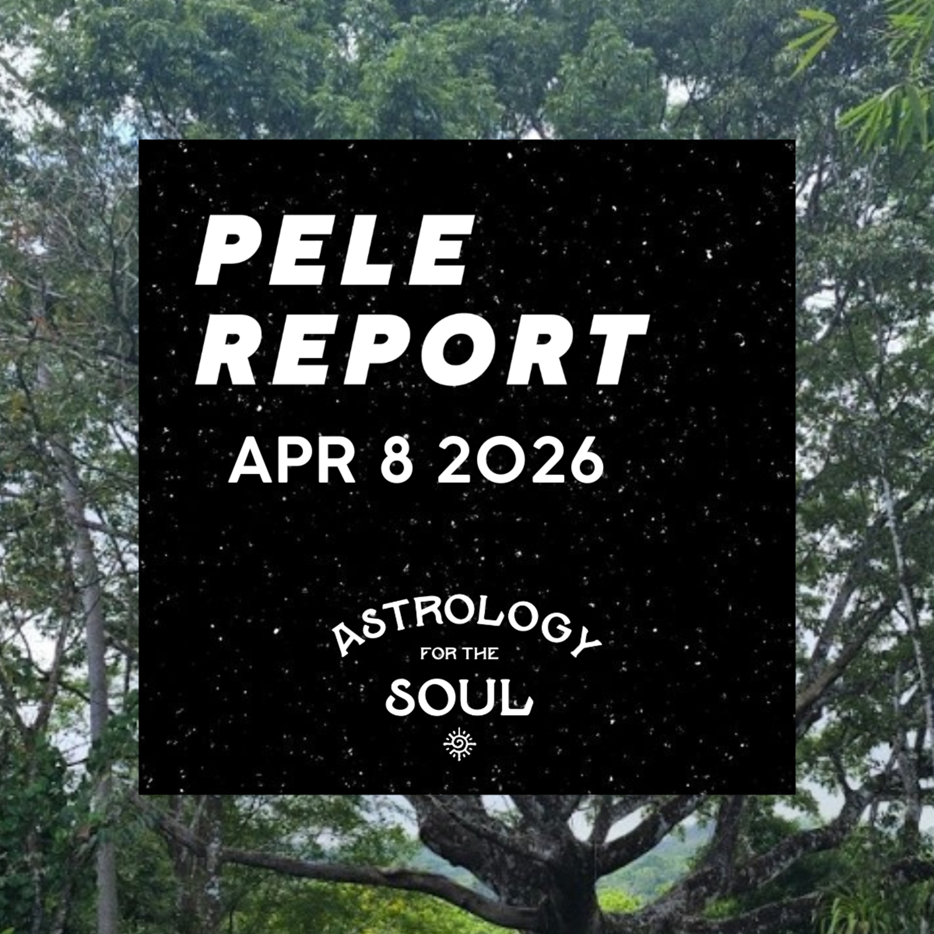 Astrology for the Soul April 8, 2026