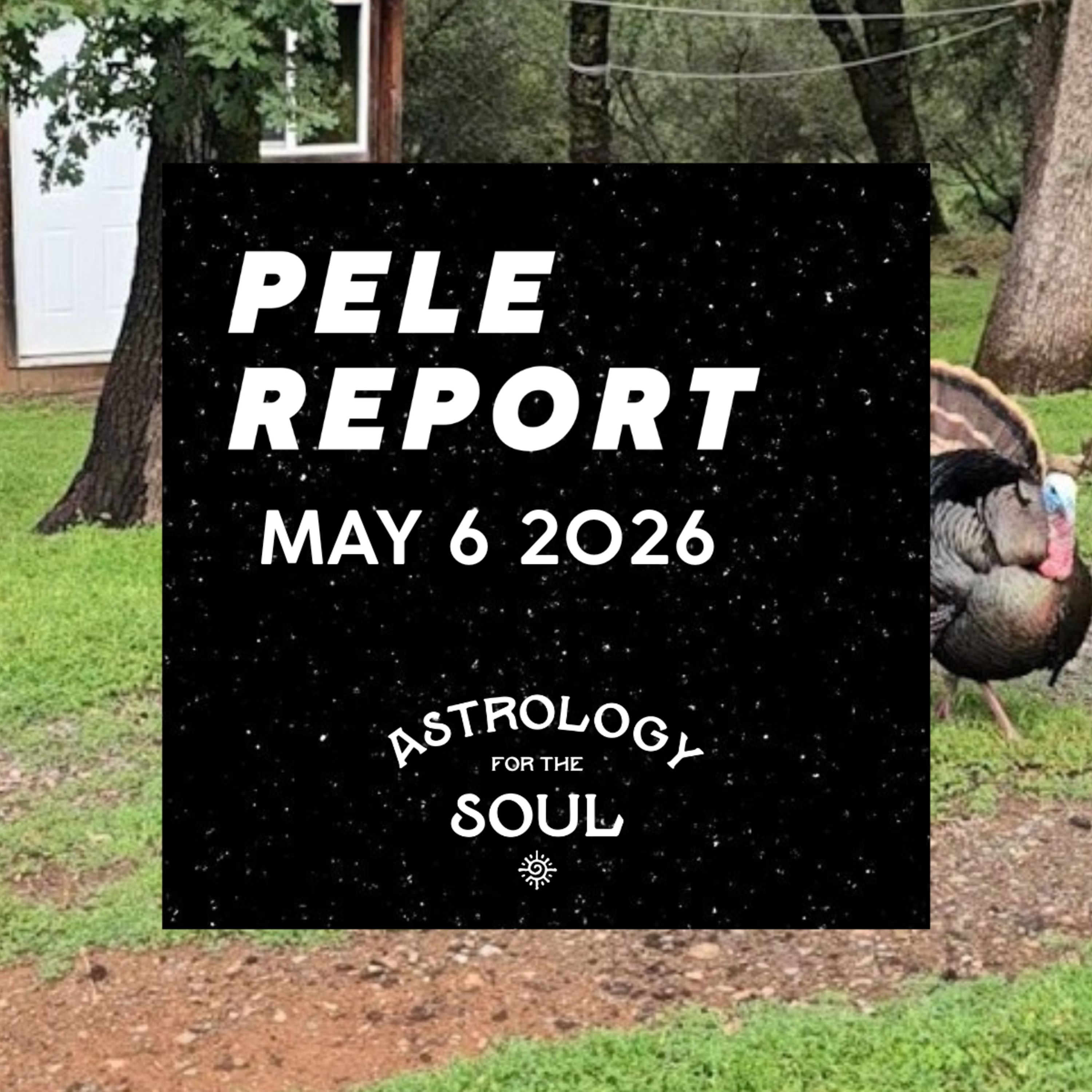 Astrology for the Soul May 6, 2026