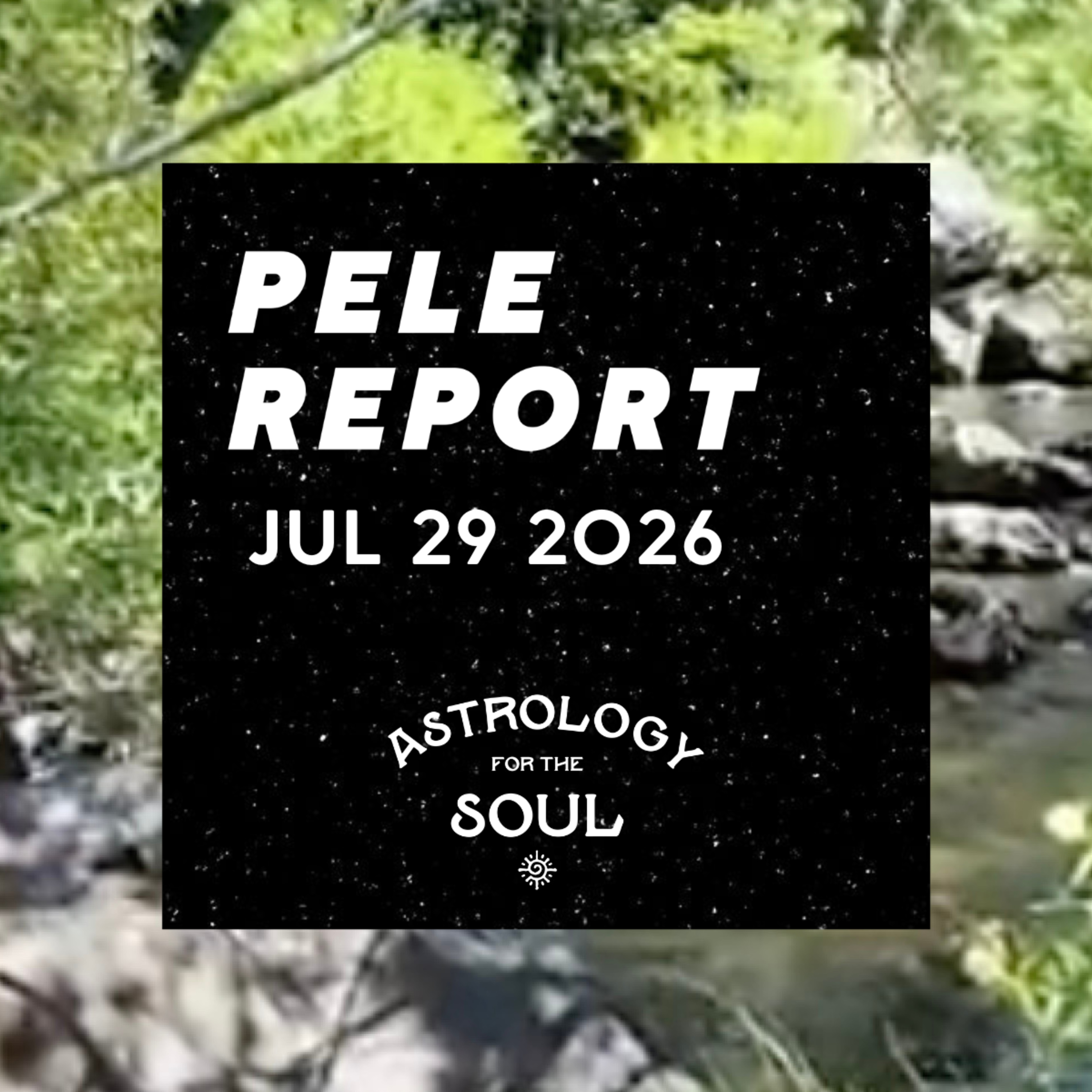 Astrology for the Soul July 29, 2026 episode artwork