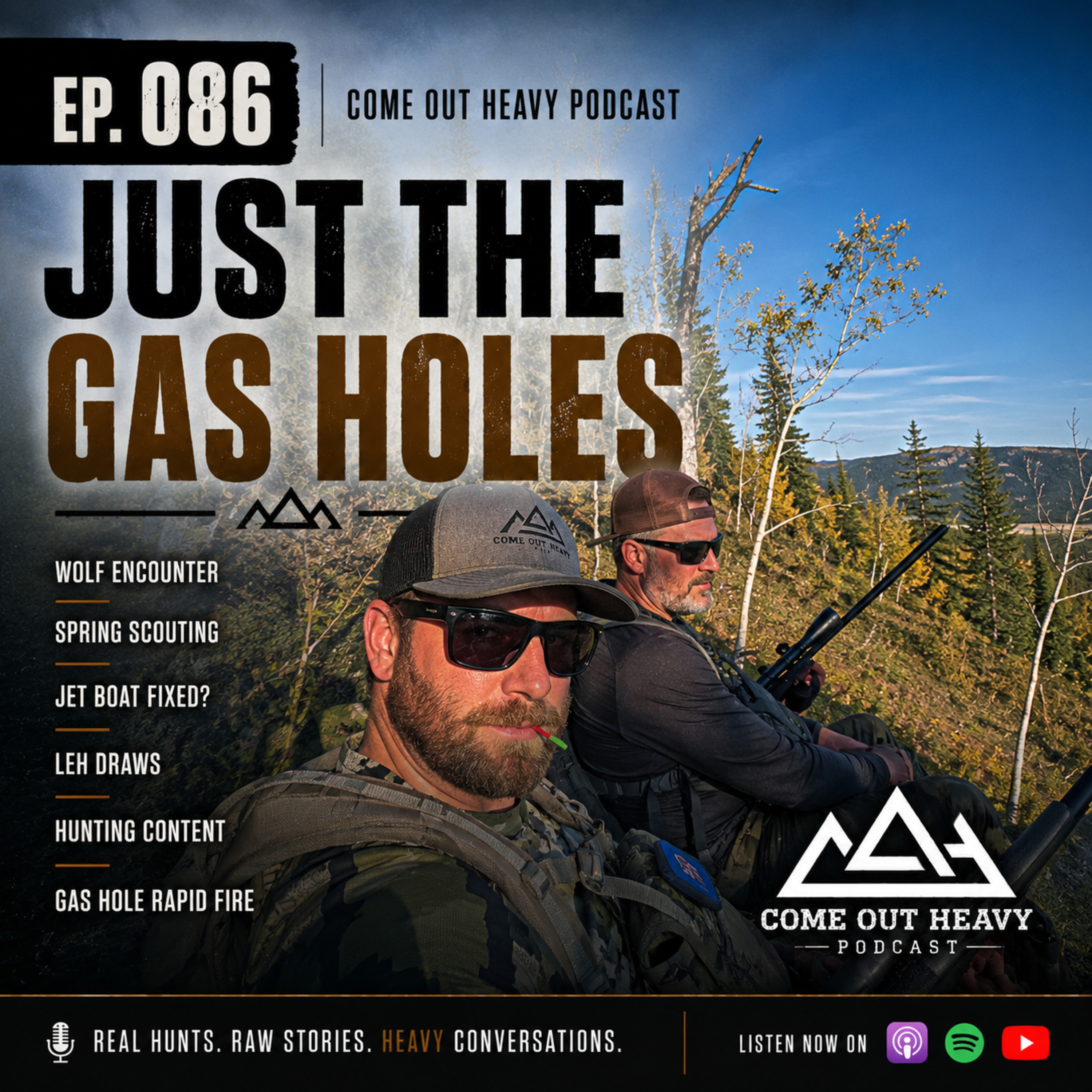 EP. 086 - JUST THE GASSHOLES