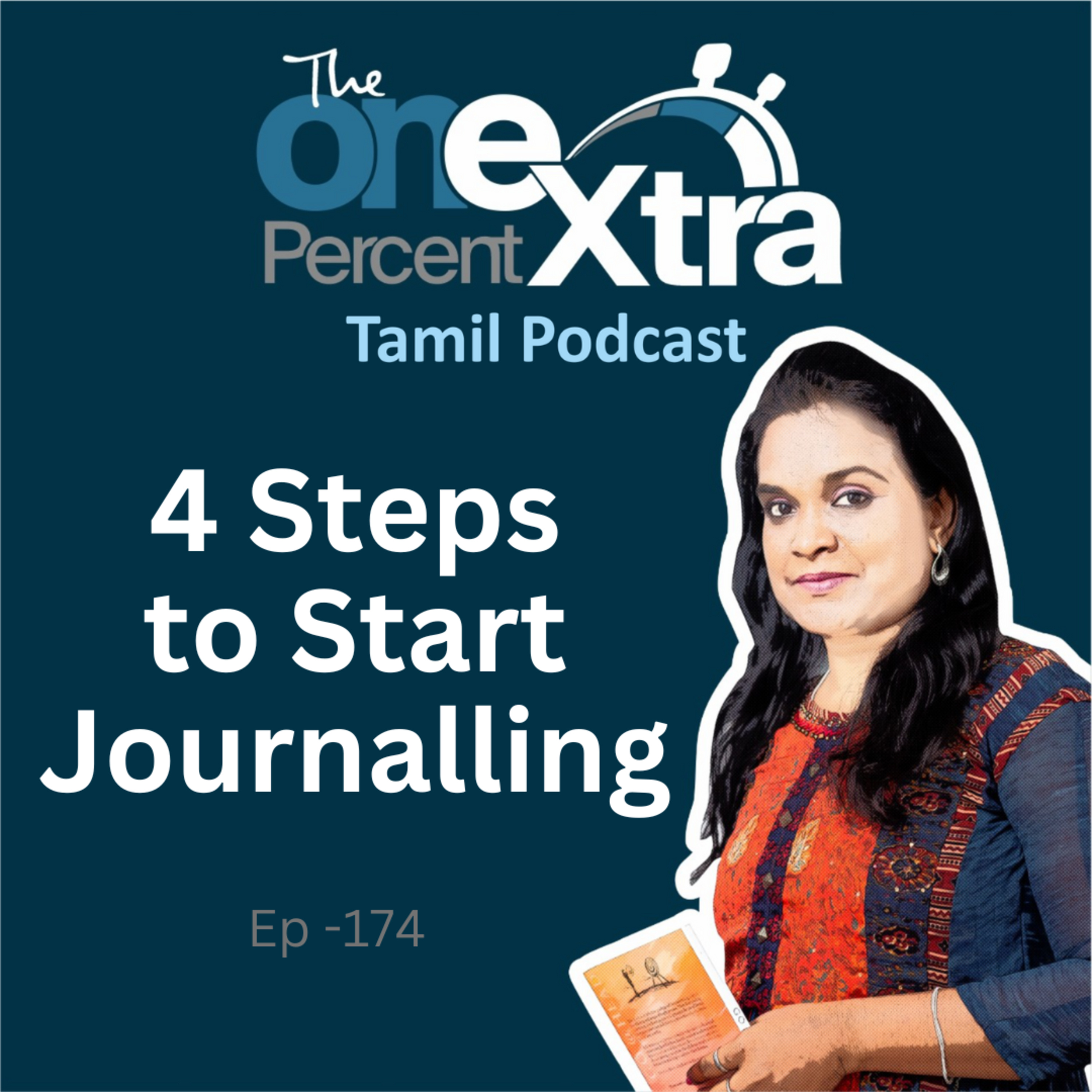 4 Steps to Start Journaling| Ep- 174| Tamil Motivation & Productivity Podcast| Shyamala Gandhimani