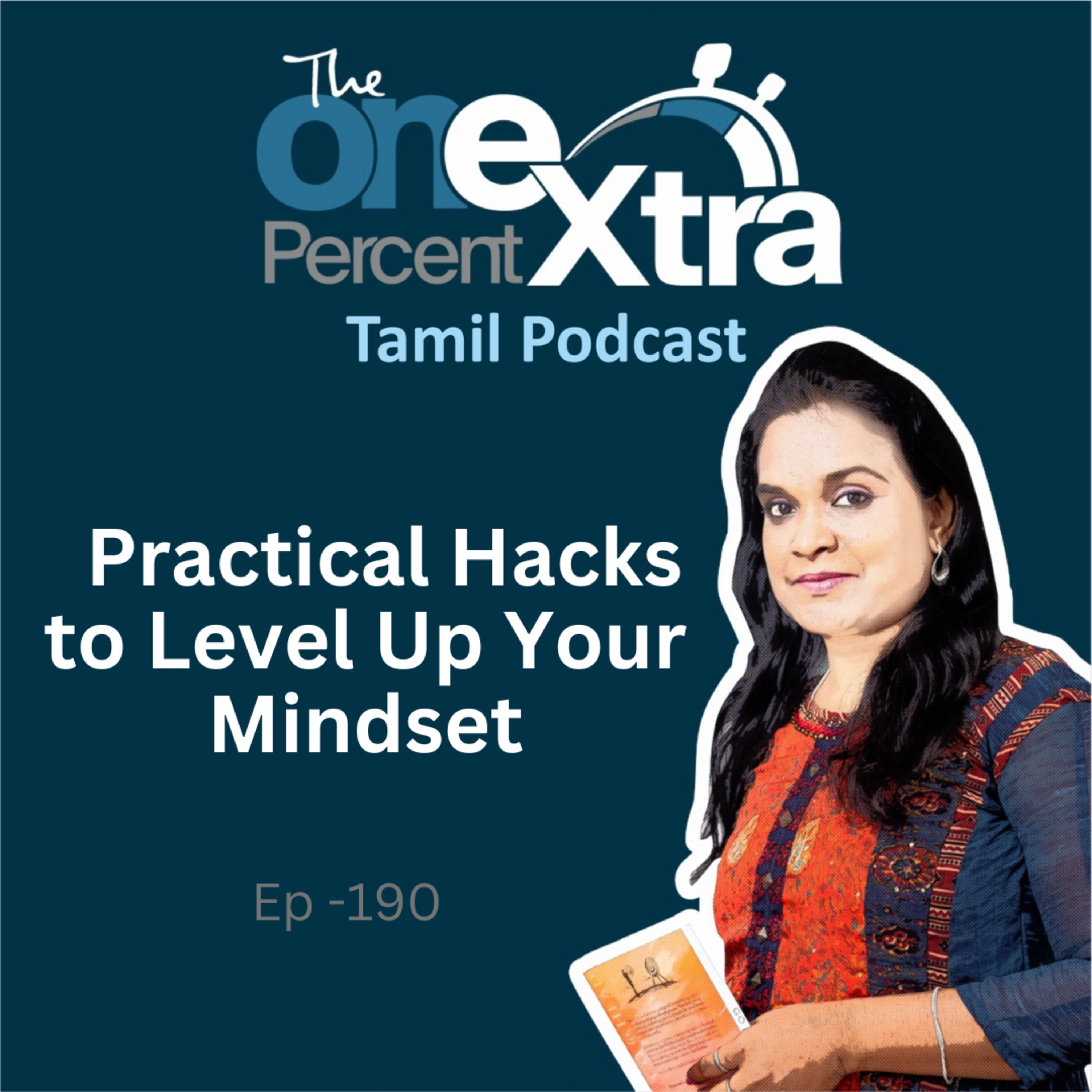 Practical Hacks to Level up Your Mindset| Ep-190 | Tamil Motivation & Productivity Podcast | Shyamala Gandhimani