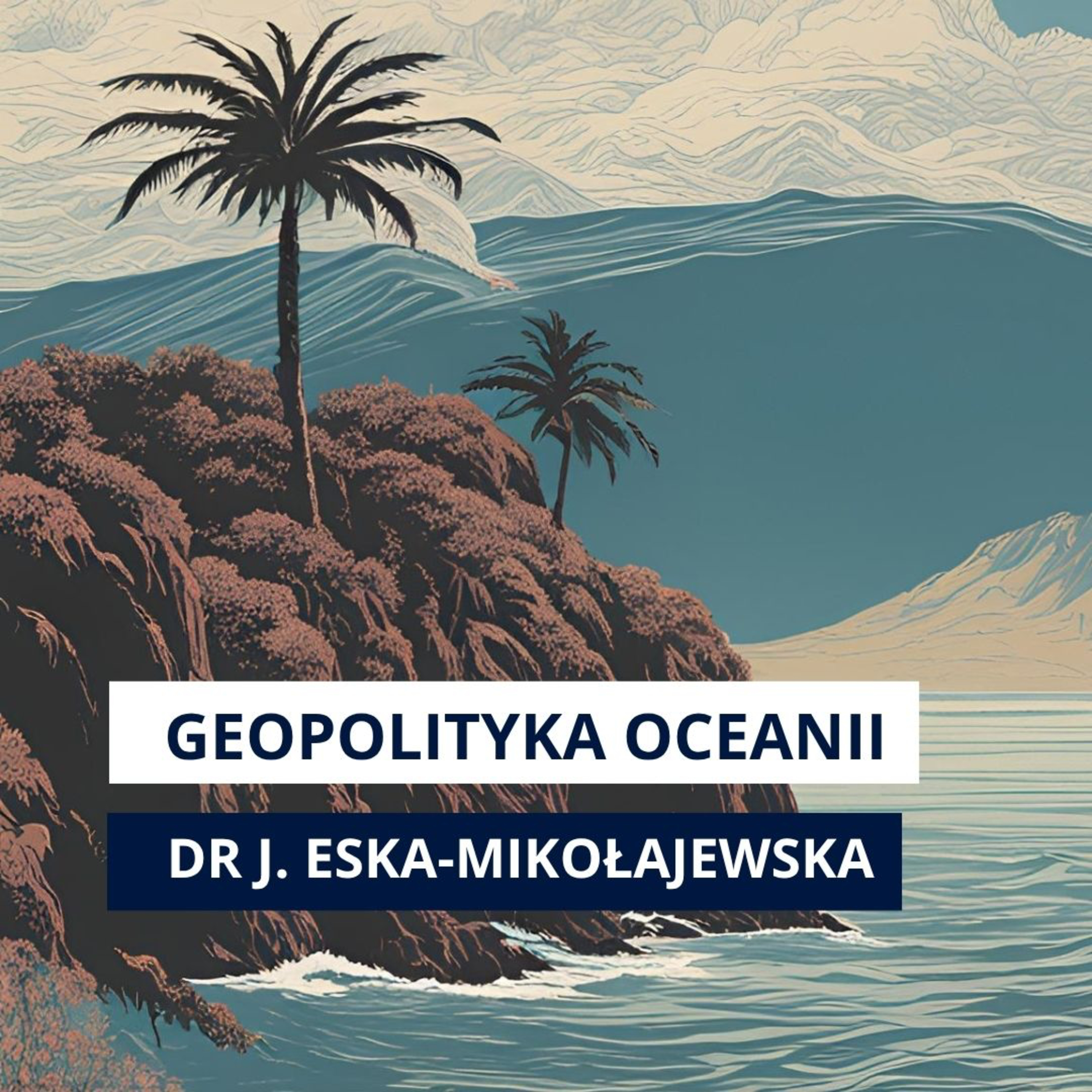 Chiny kupują Pacyfik? Jak małe wyspy rzuciły wyzwanie mocarstwom | Program Pacyficzny S2O1 episode artwork