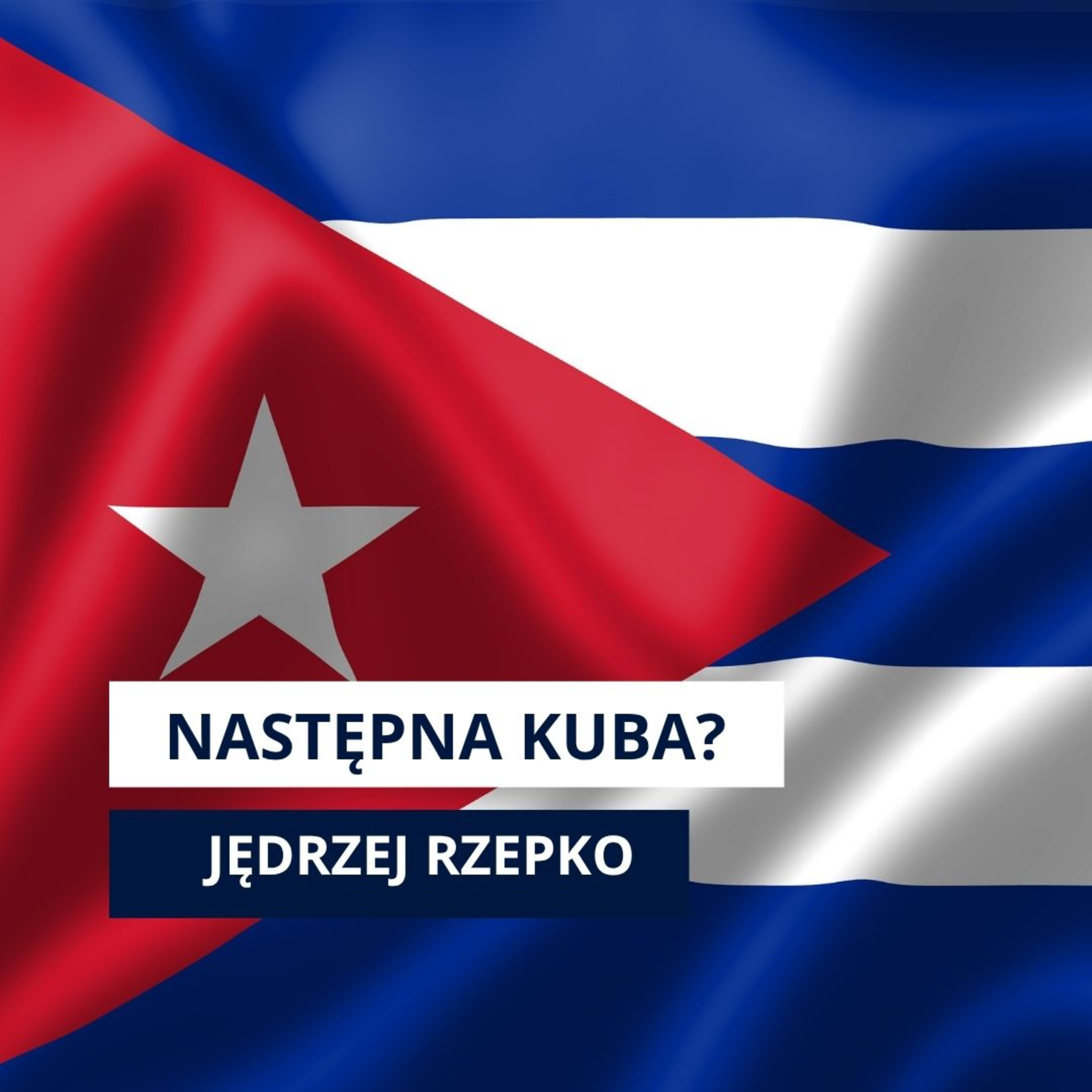 Kuba na celowniku Trumpa. ATAK CORAZ BLIŻEJ? episode artwork