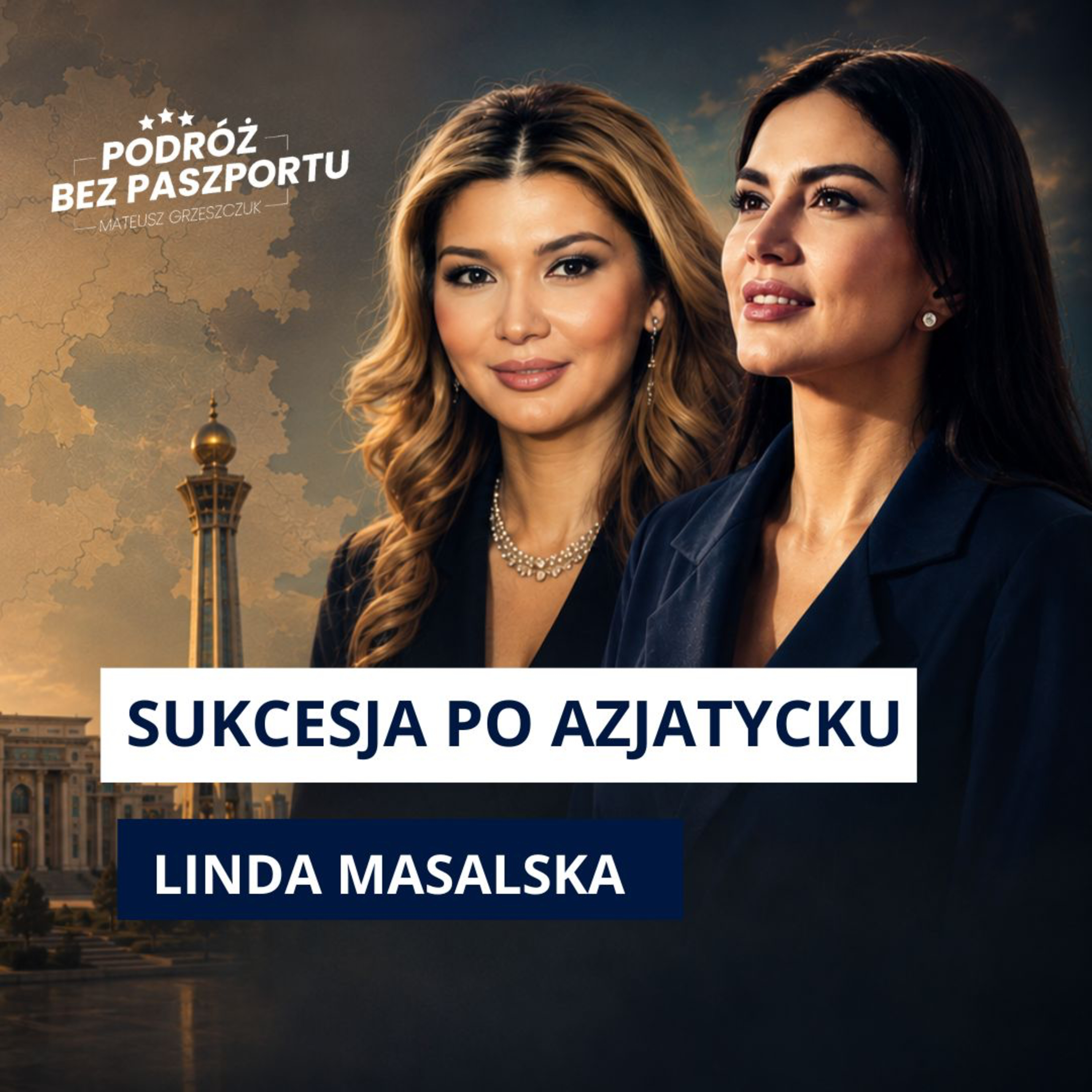 Kim są córki liderów Azji Centralnej? Złote klatki i wielka polityka episode artwork
