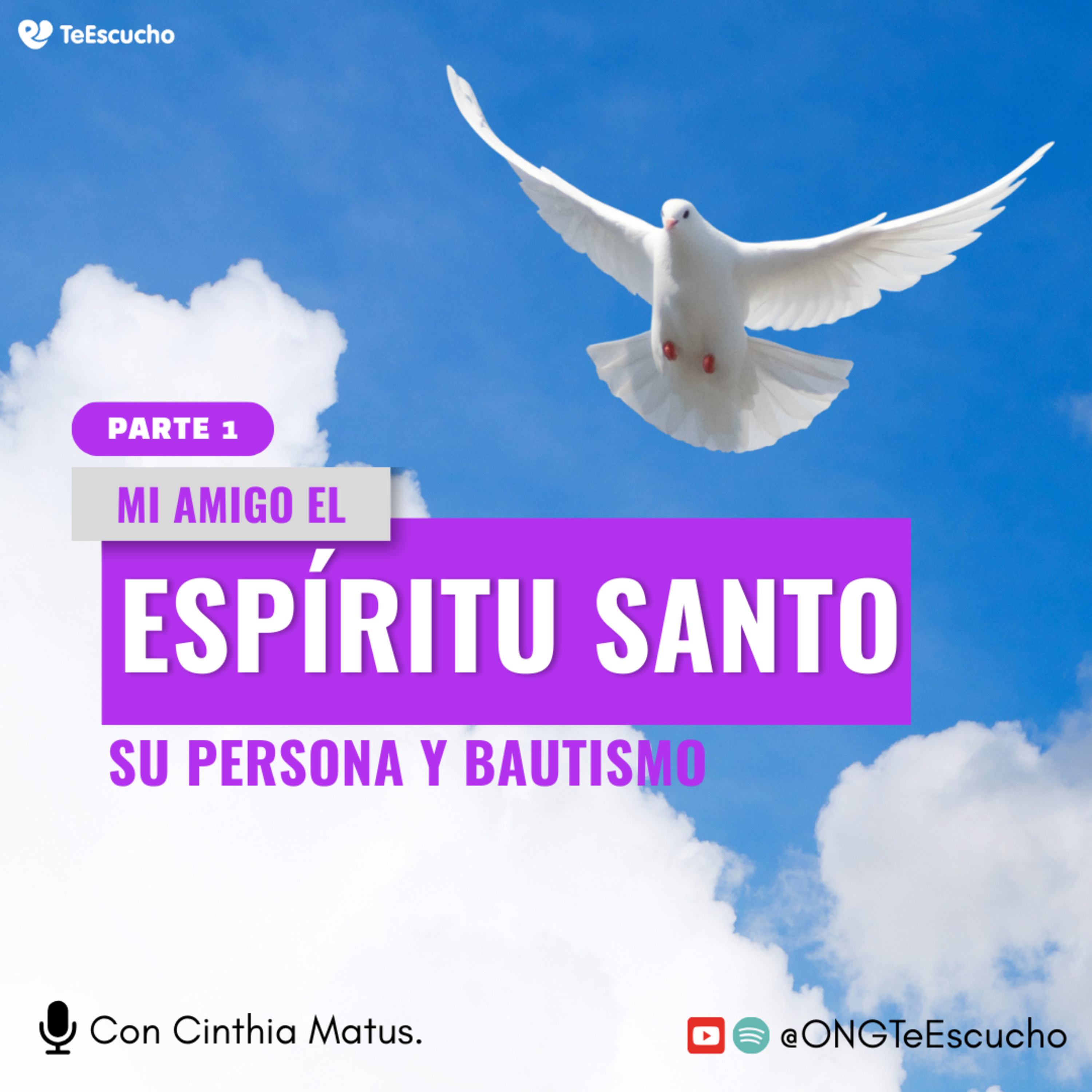 #13 Mi amigo el Espíritu Santo | Su persona y bautismo (Parte 1) episode artwork