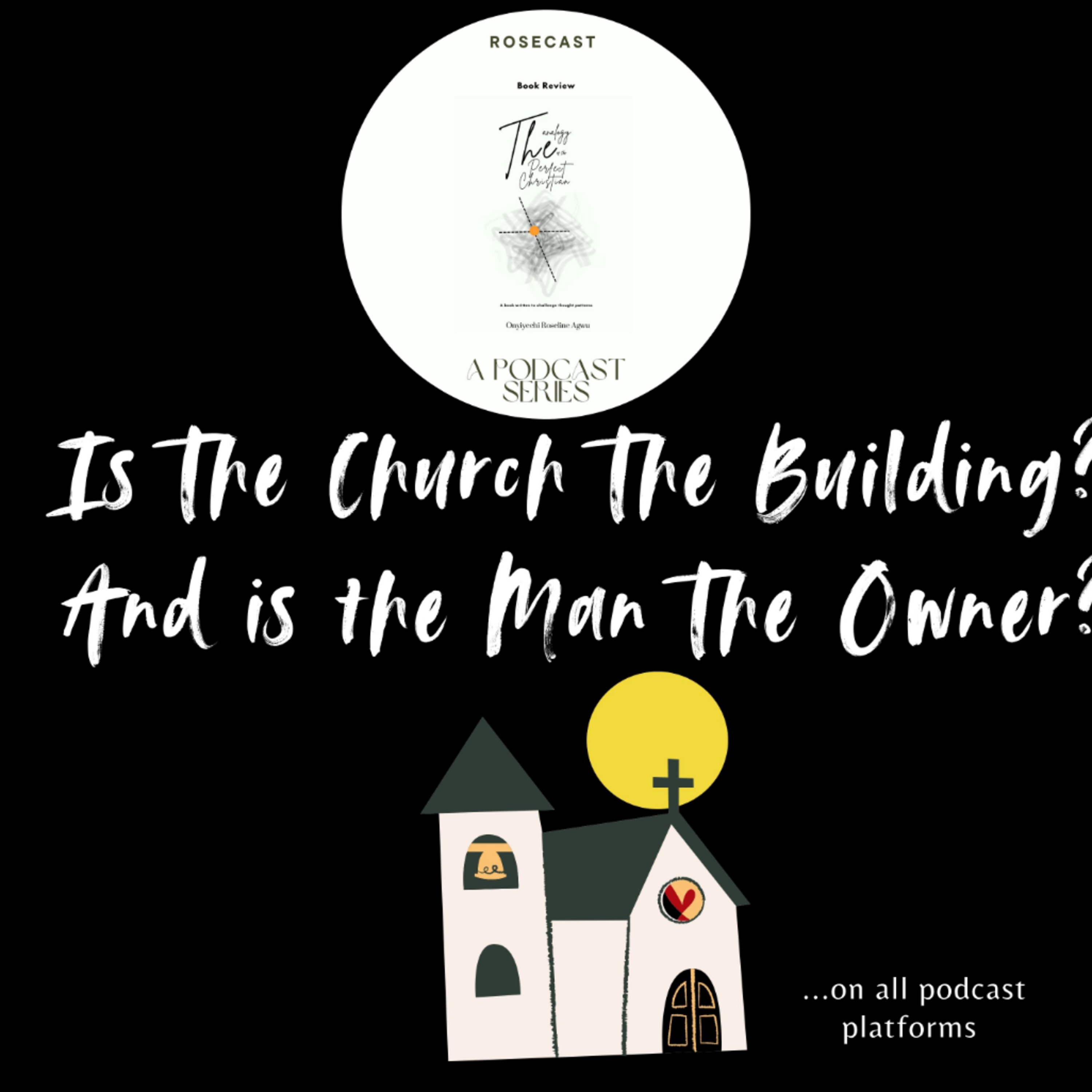 Is The Church The Building? And is the Man The Owner? episode artwork