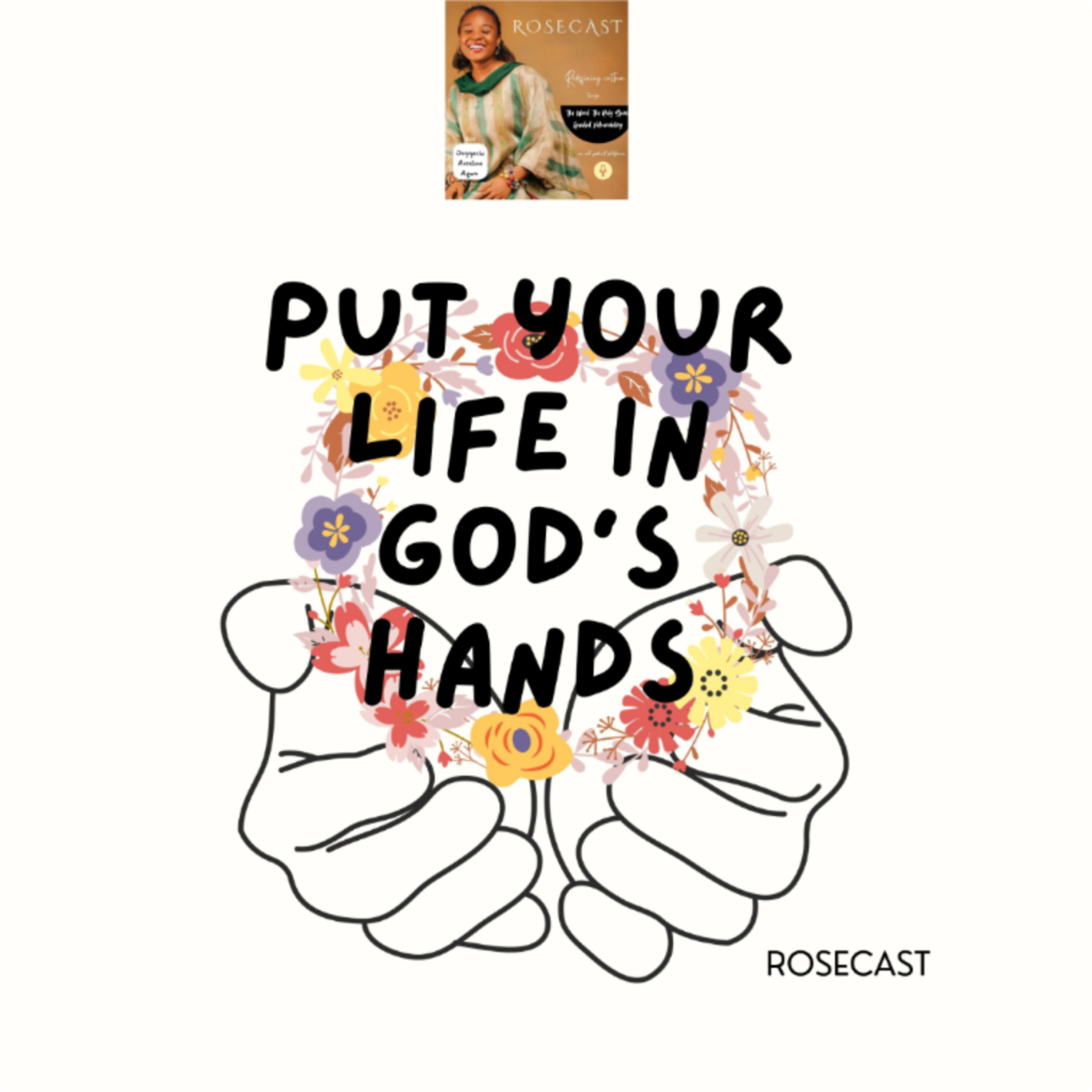 Put Your Life In God's hands episode artwork